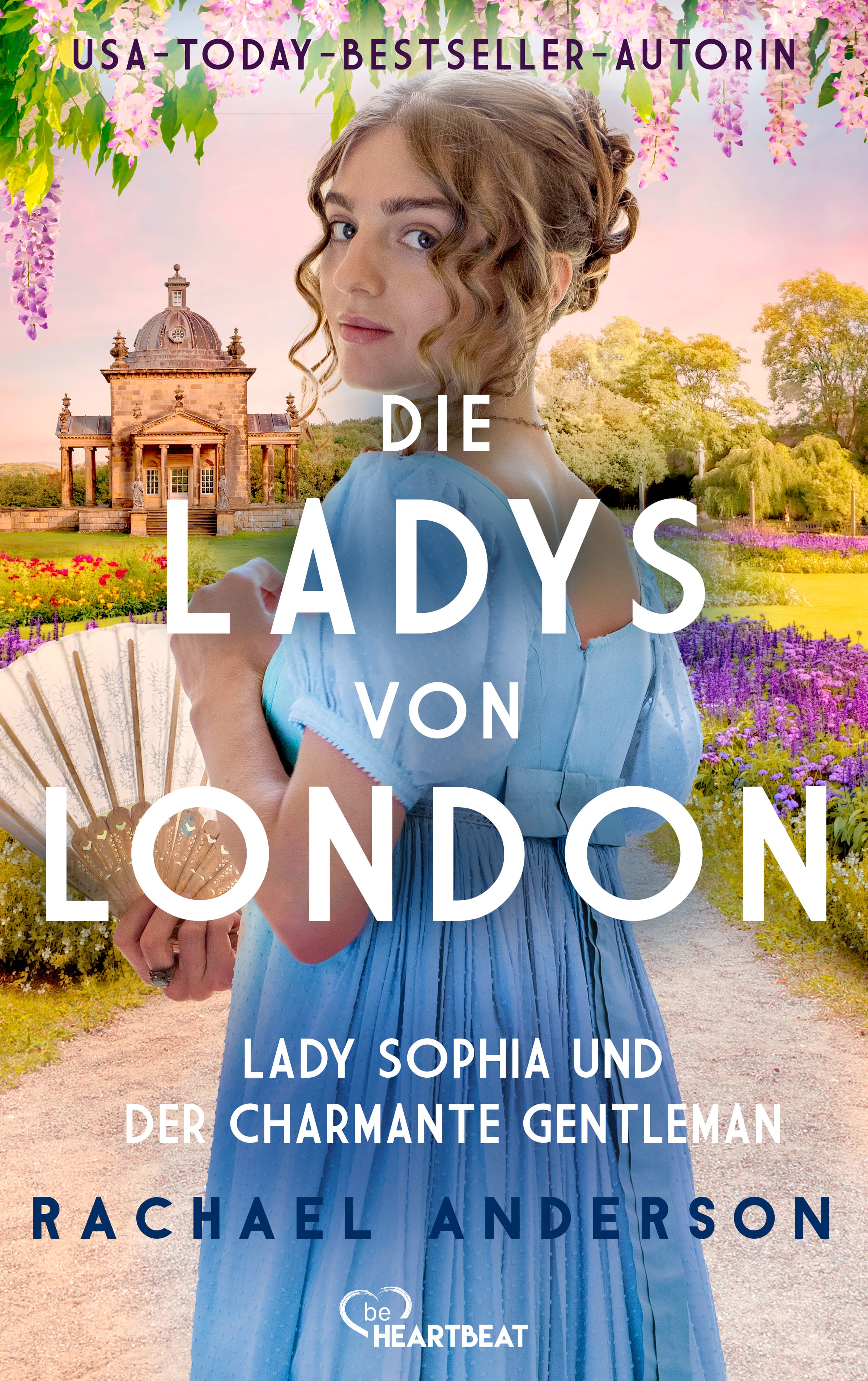 Die Ladys von London - Lady Sophia und der charmante Gentleman