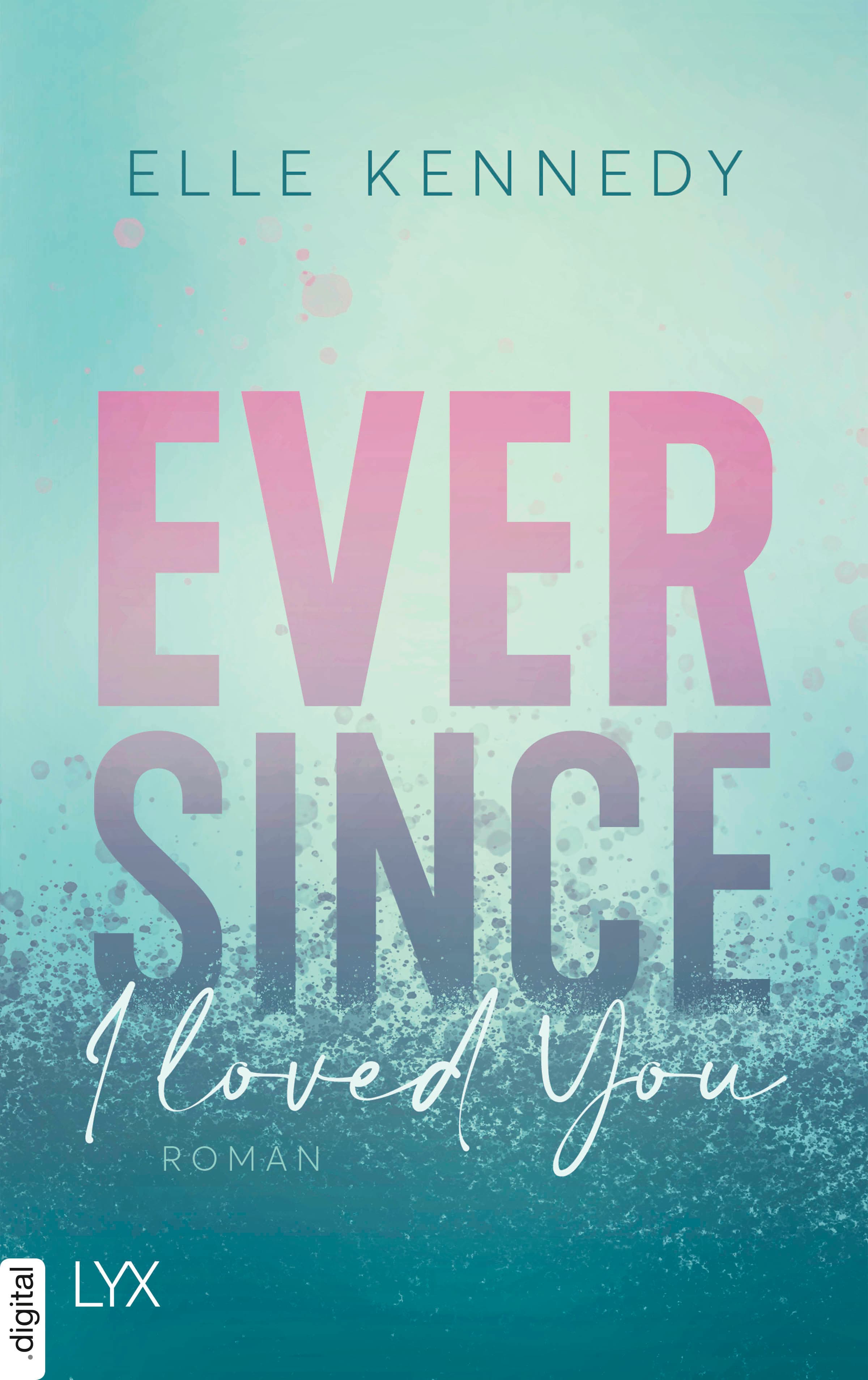 Produktbild: Ever Since I Loved You (9783736318465 )