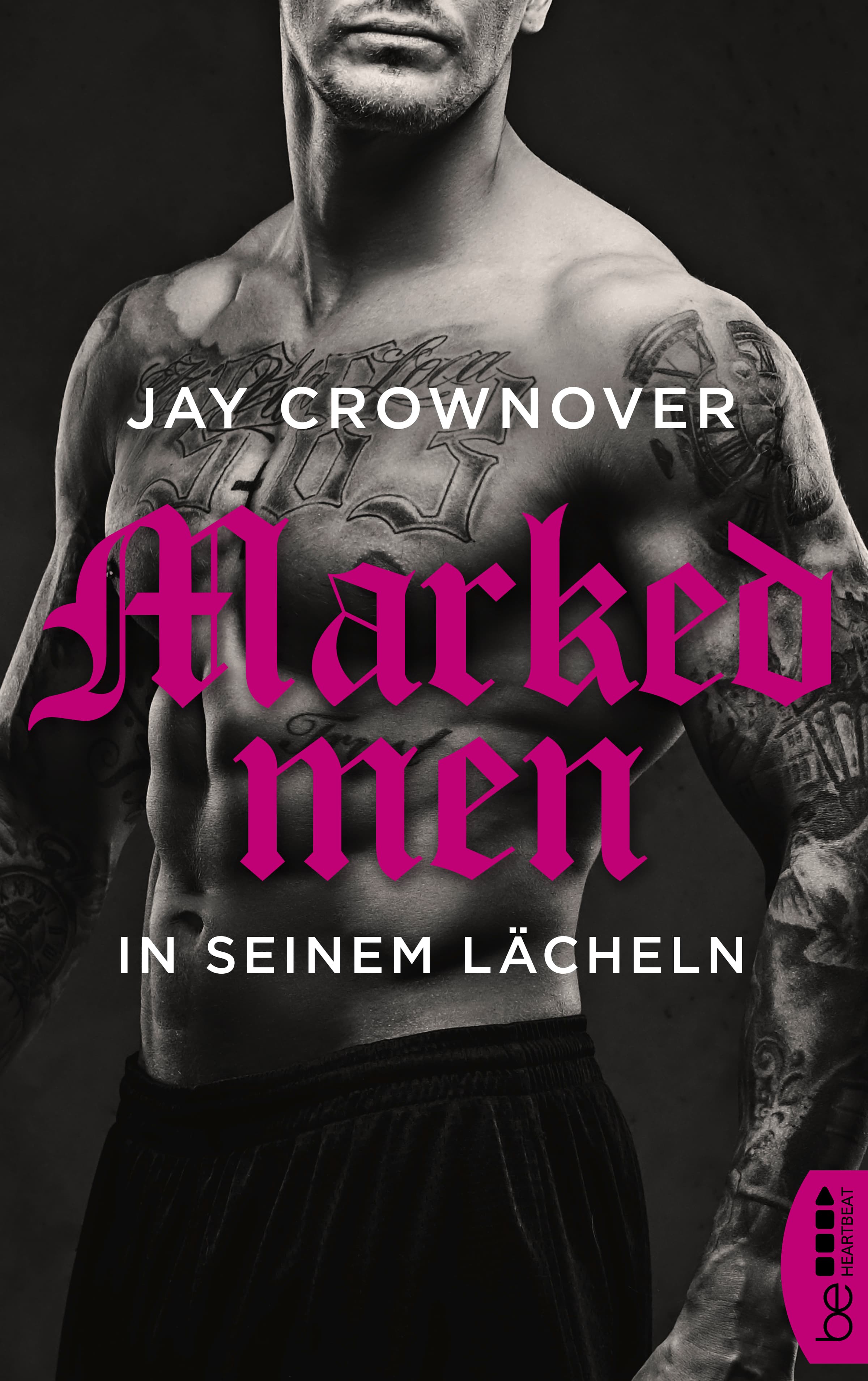 Marked Men: In seinem Lächeln