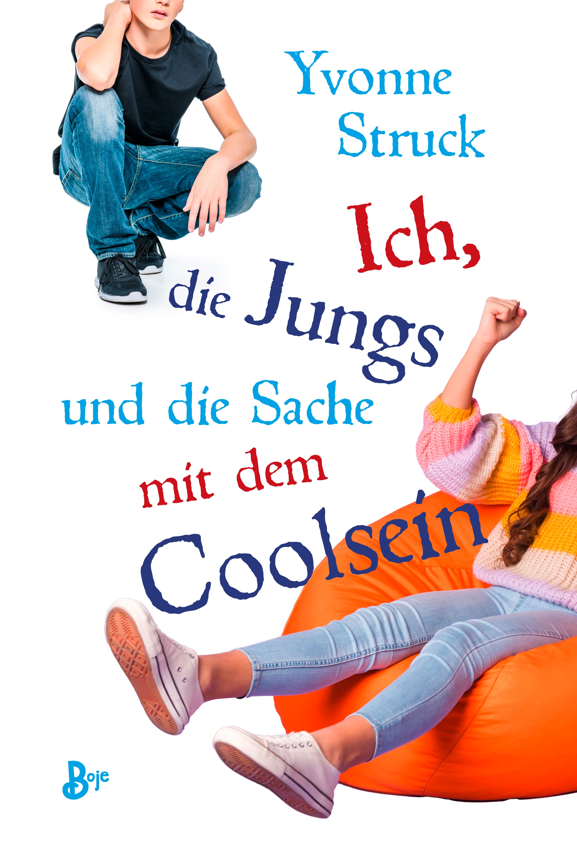 Ich, die Jungs und die Sache mit dem Coolsein