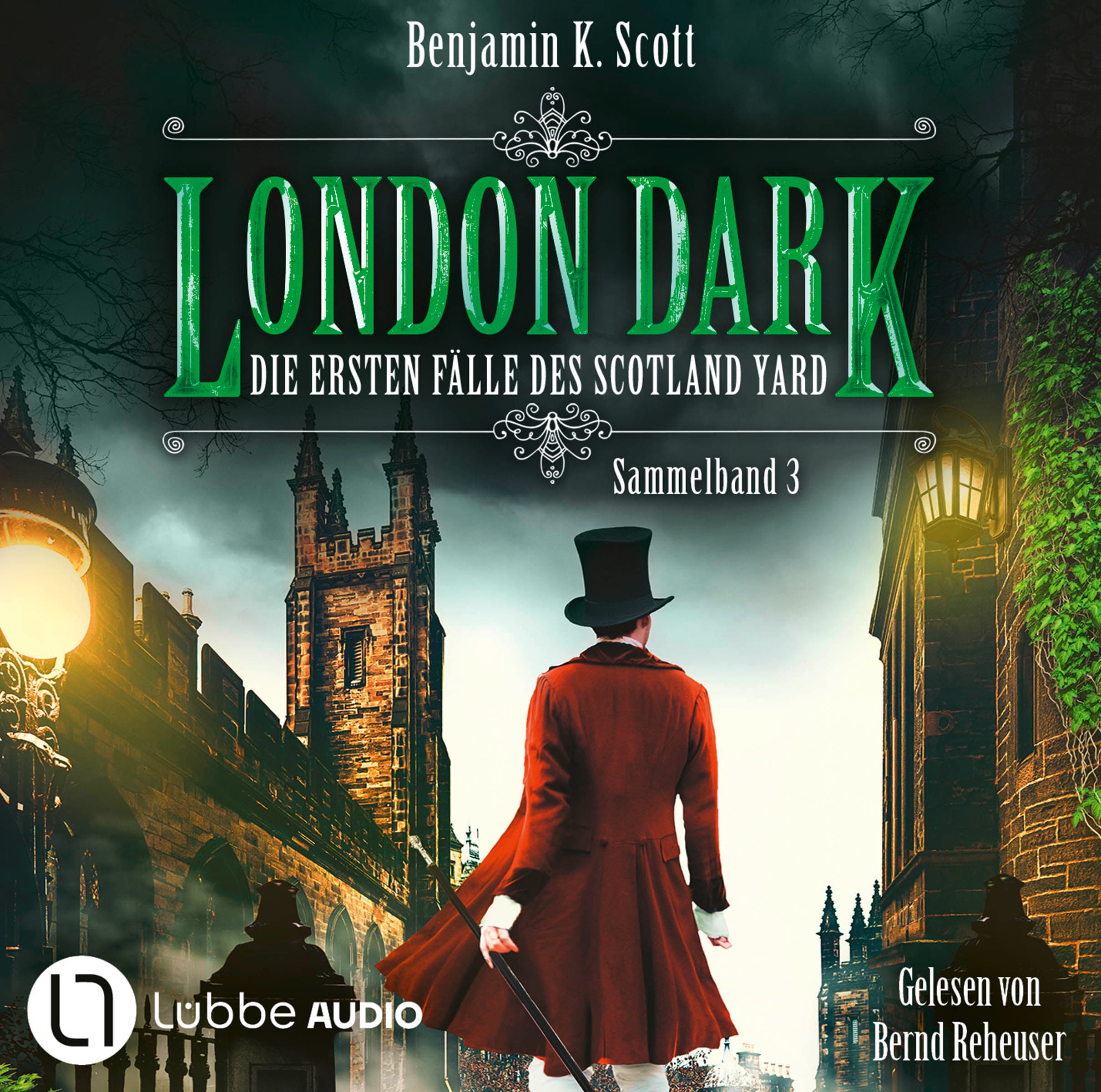 London Dark: Die ersten Fälle des Scotland Yard - Sammelband 3