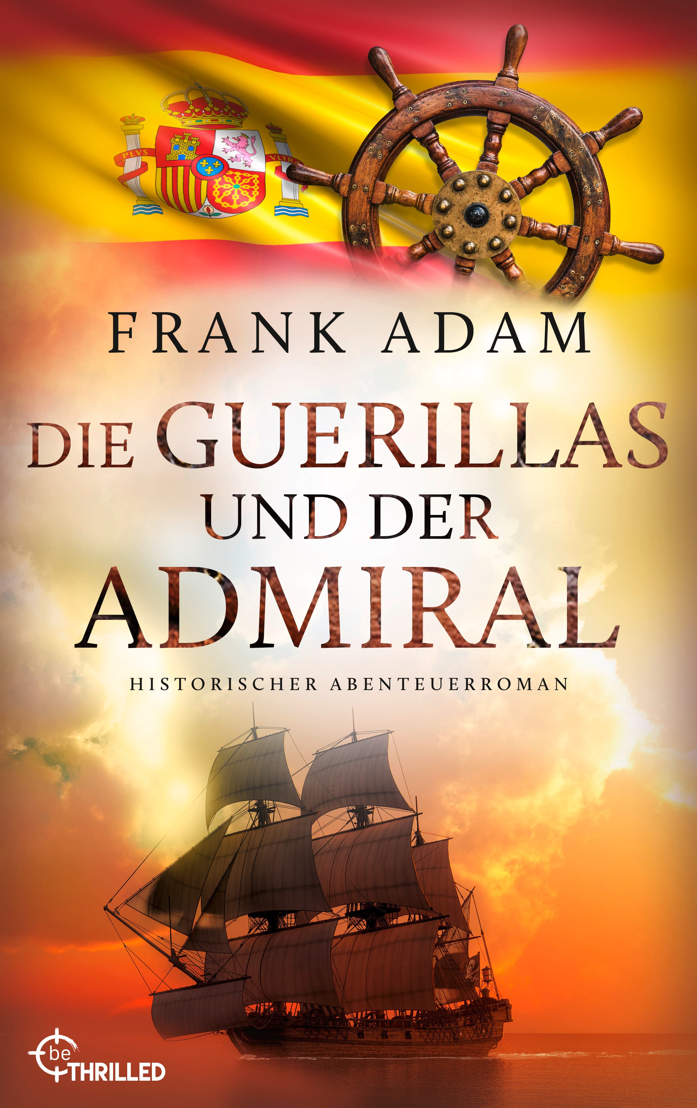 Die Guerillas und der Admiral