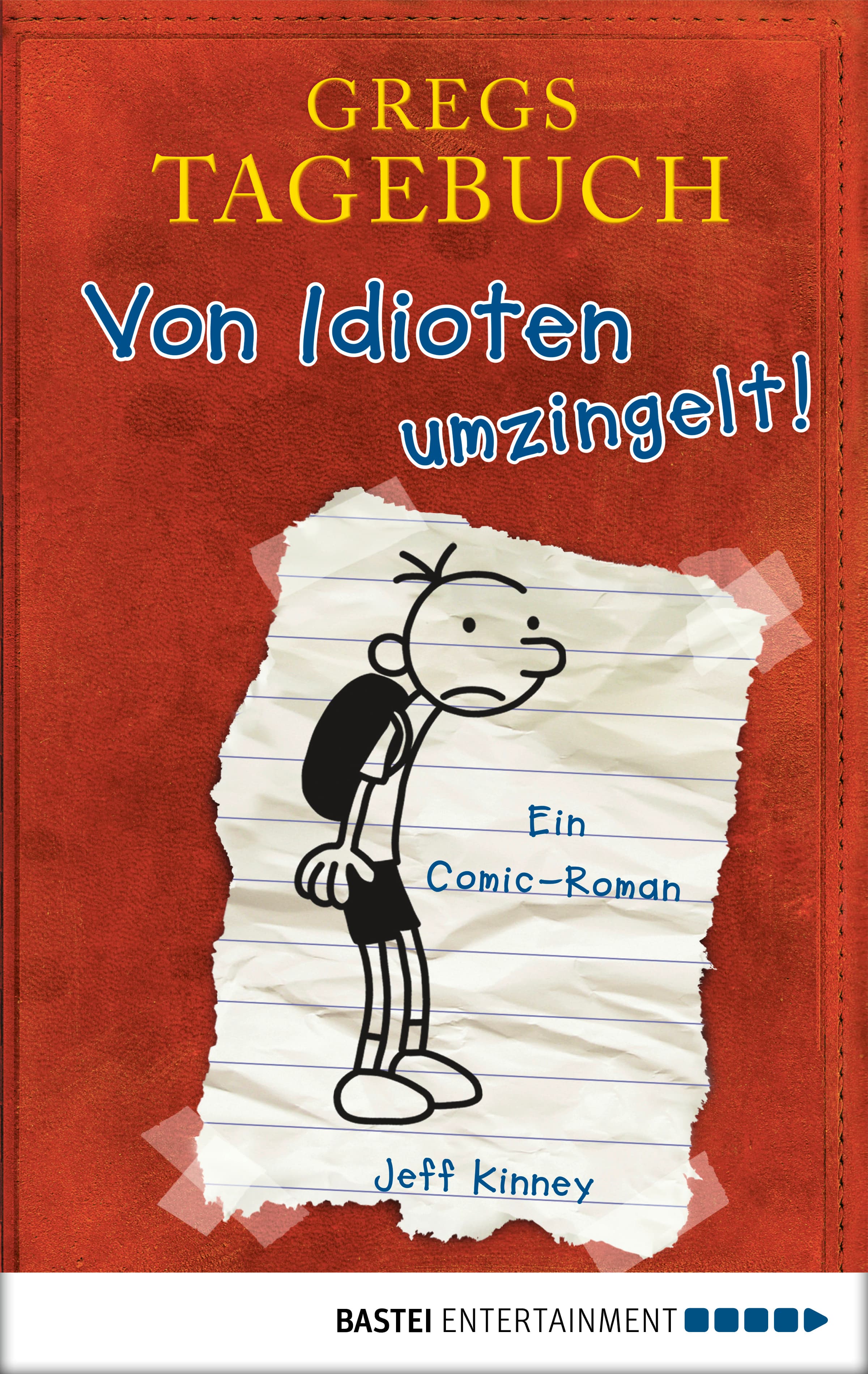 Produktbild: Gregs Tagebuch - Von Idioten umzingelt! (9783732508686 )