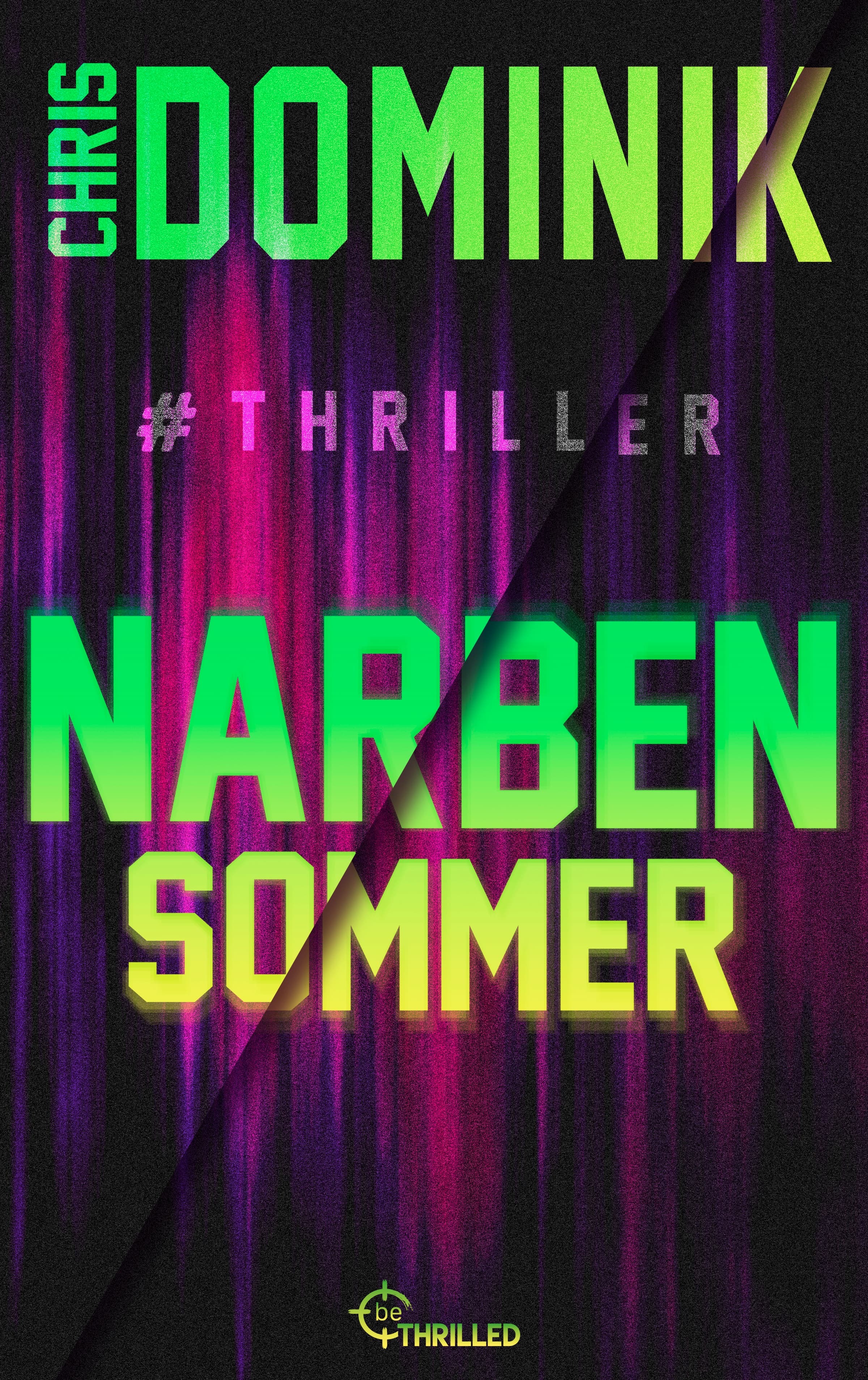 Narbensommer #Thriller