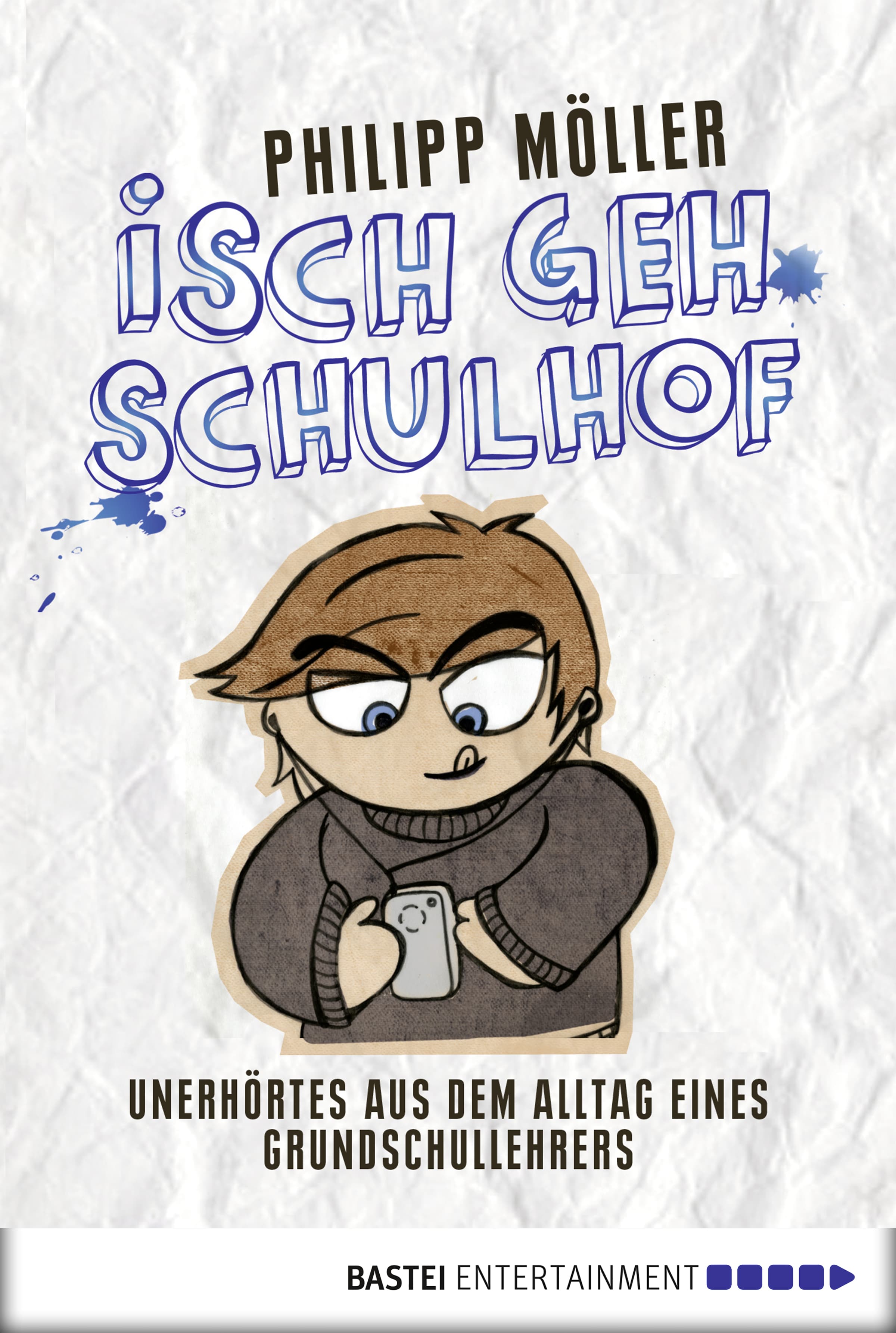 Produktbild: Isch geh Schulhof (9783838716169 )