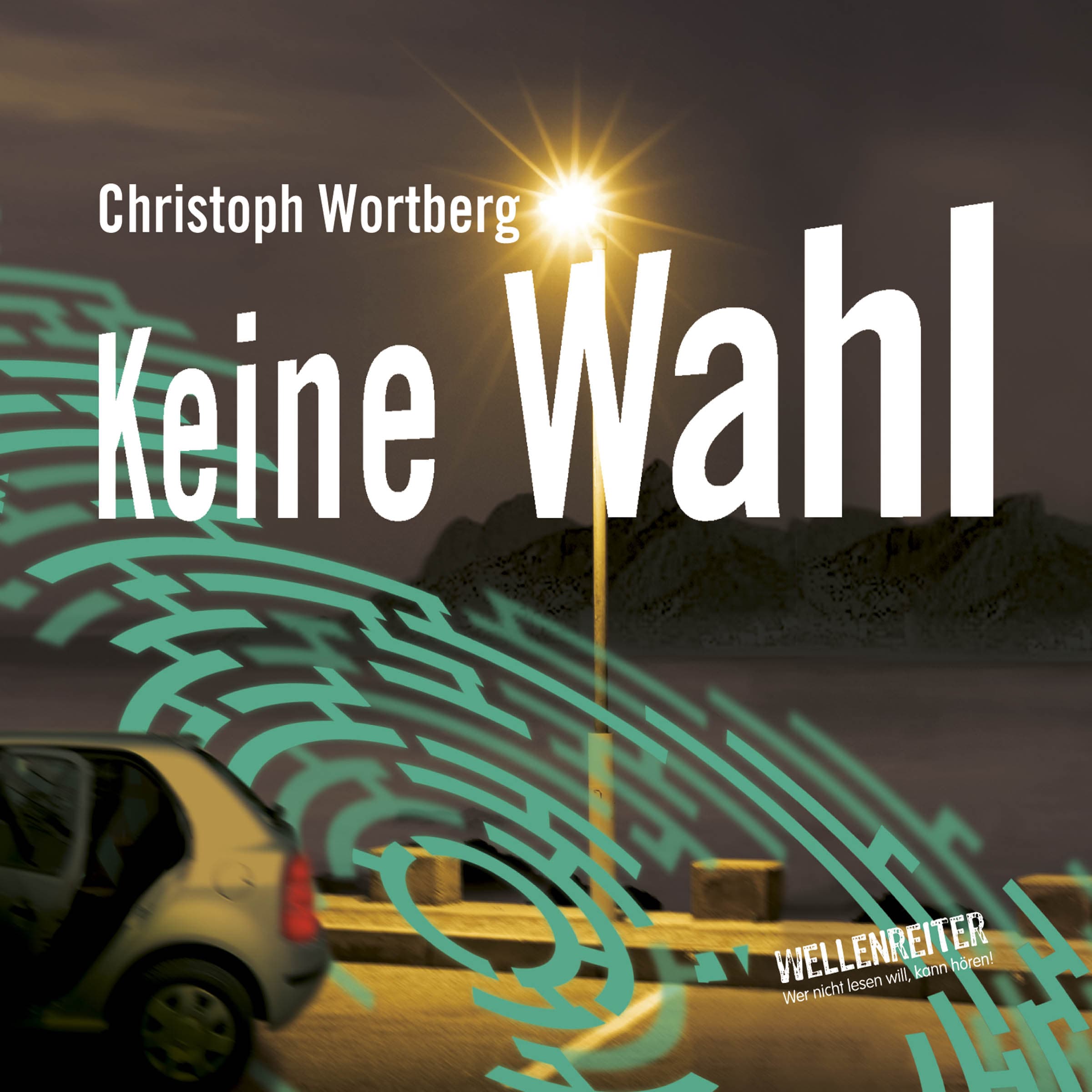 Keine Wahl