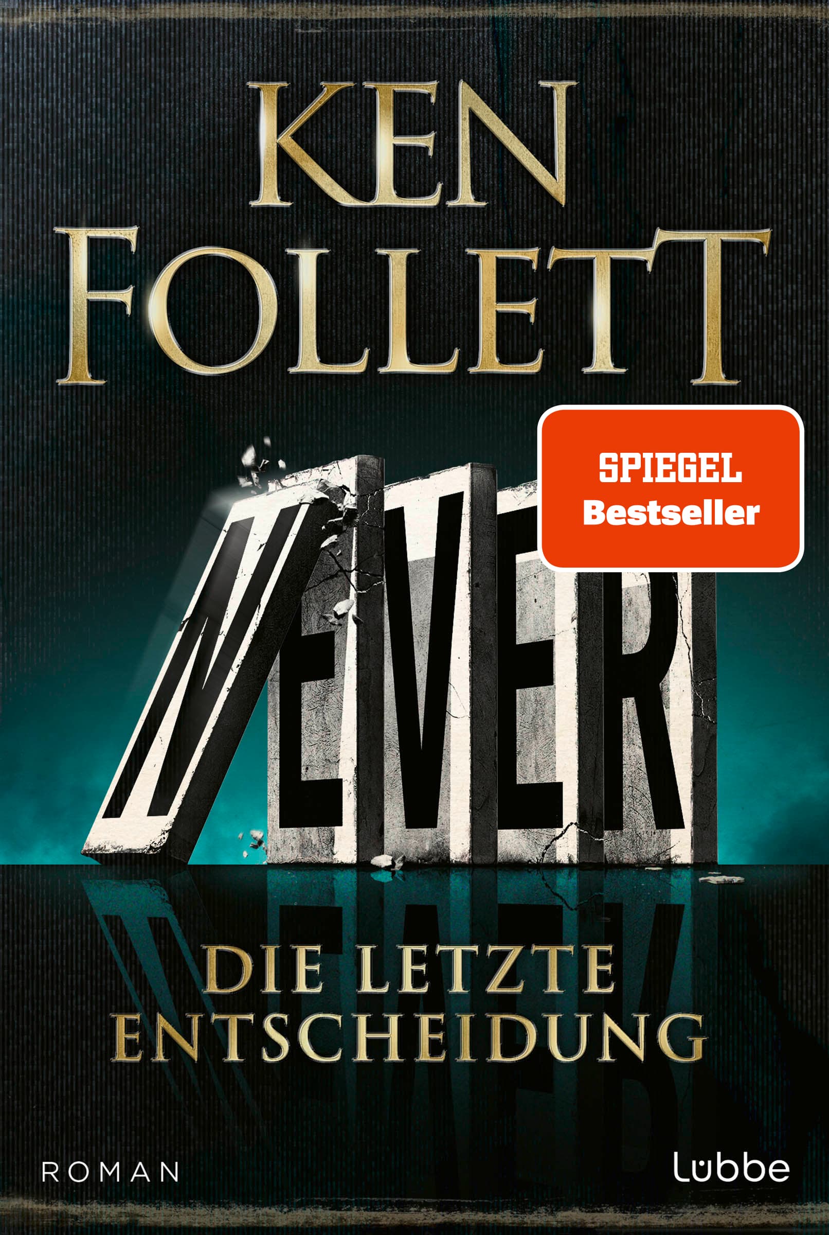 Produktbild: Never - Die letzte Entscheidung (9783751715843 )