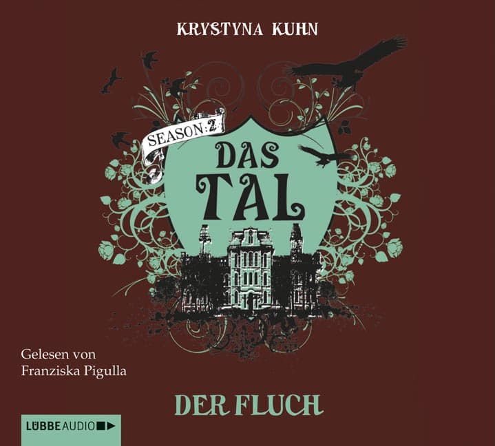 Das Tal. Der Fluch