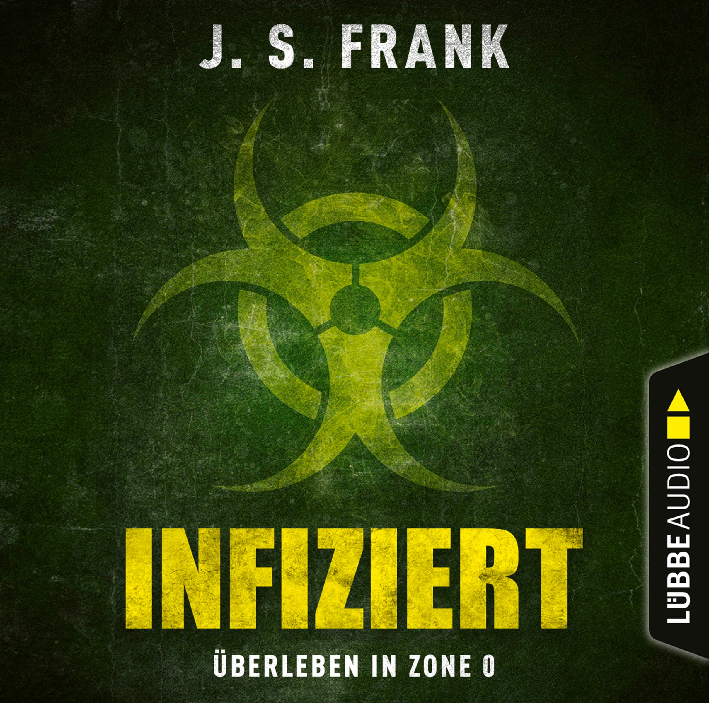 Produktbild: Infiziert - Überleben in Zone 0 (9783838796437 )