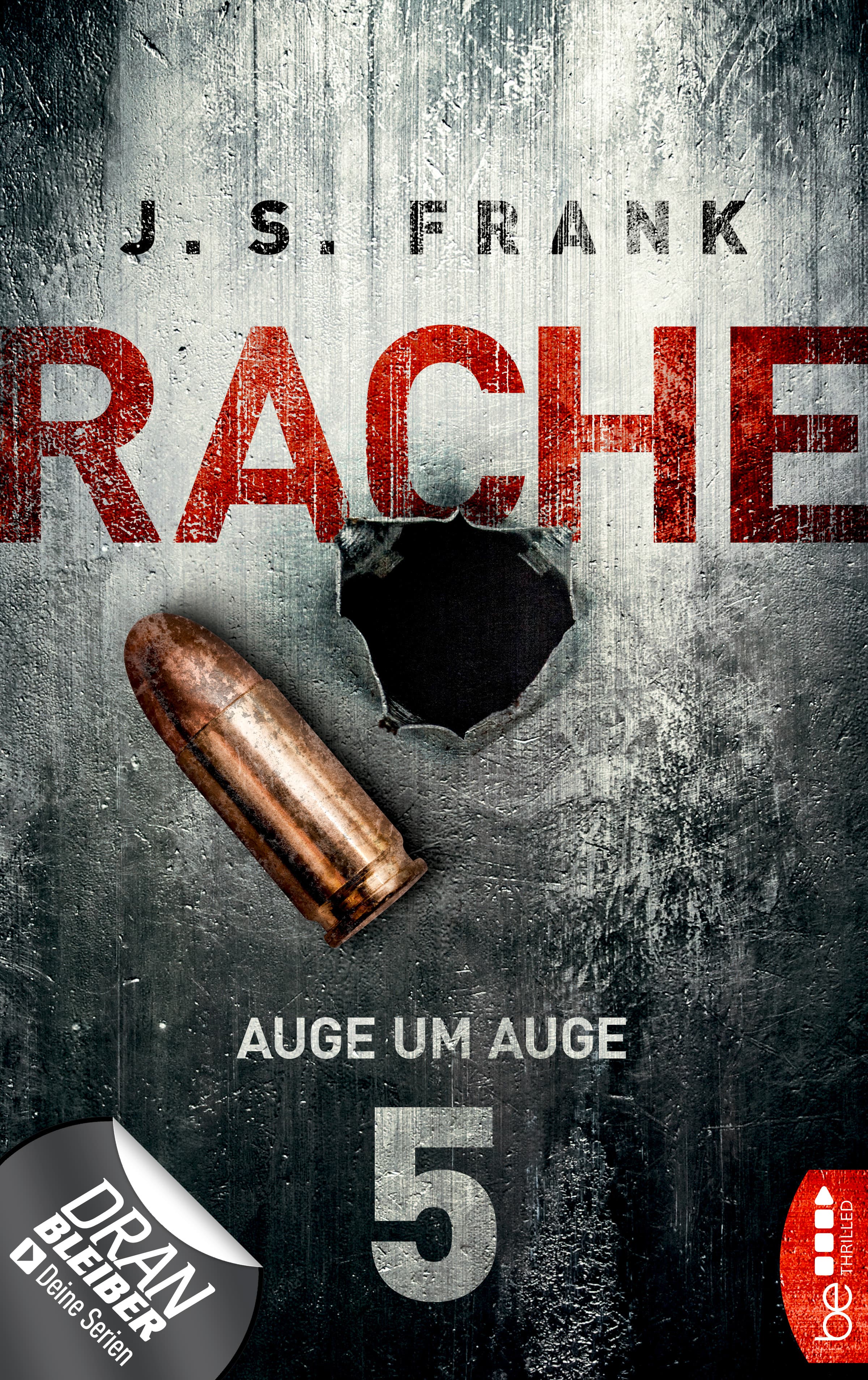 RACHE - Auge um Auge