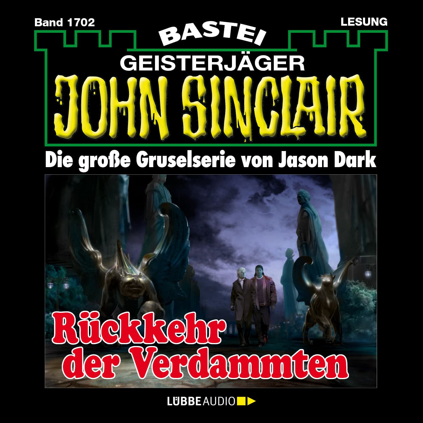 John Sinclair - Rückkehr der Verdammten