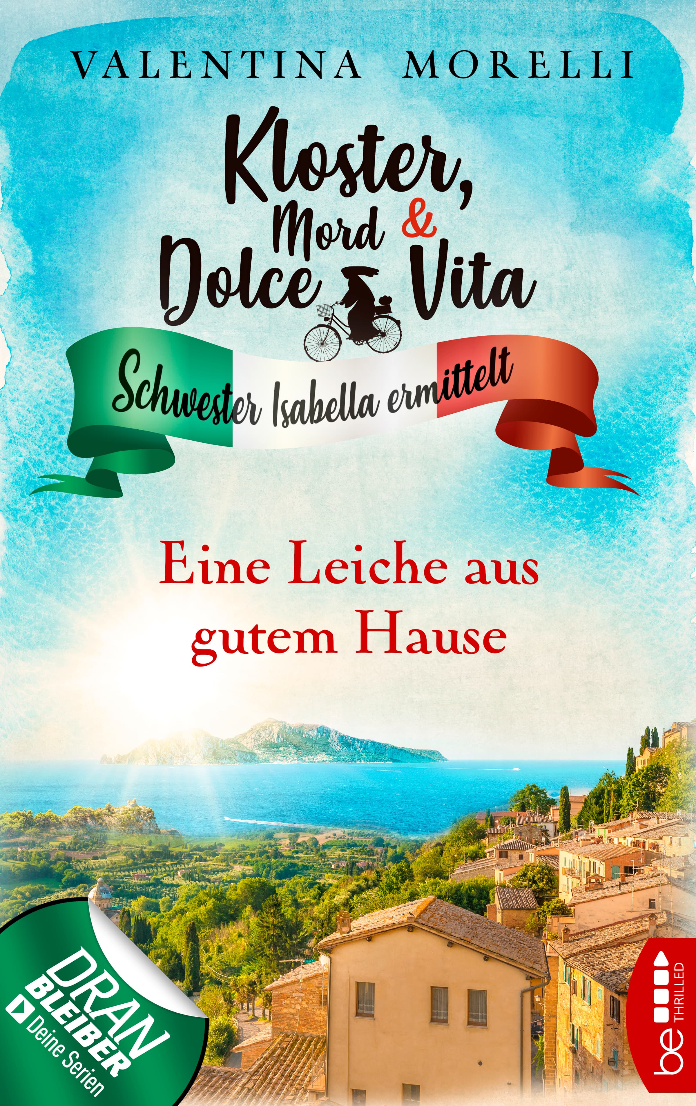 Kloster, Mord und Dolce Vita - Eine Leiche aus gutem Hause