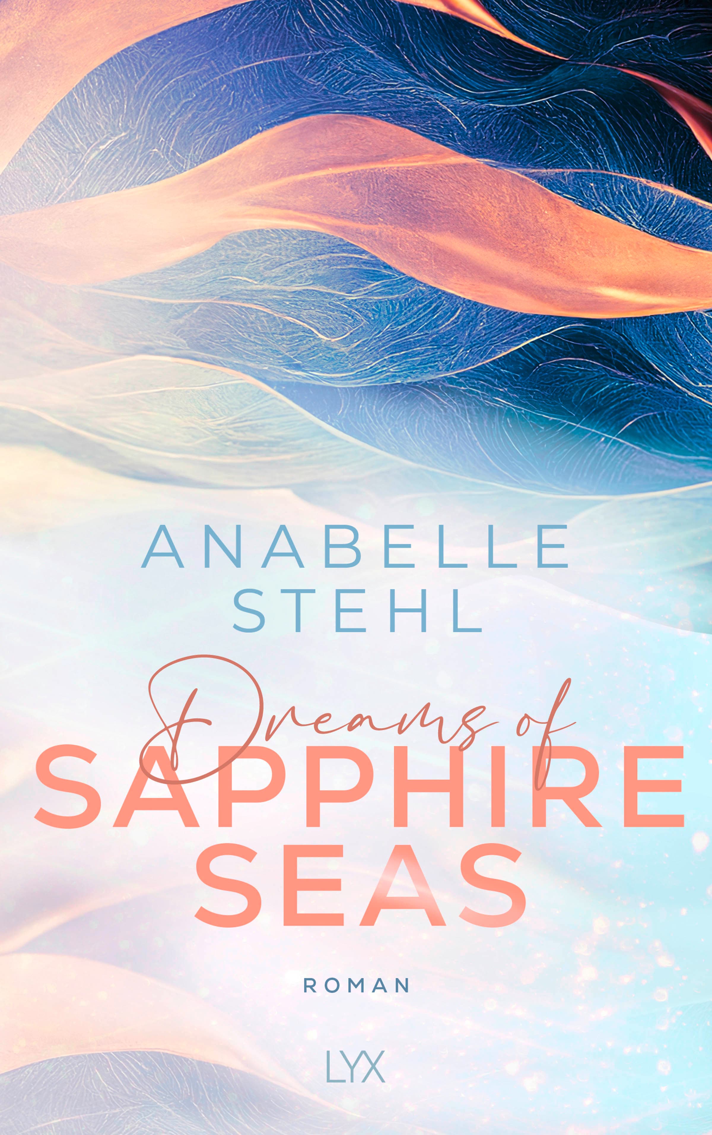 Produktbild: Dreams of Sapphire Seas (9783736320710 )