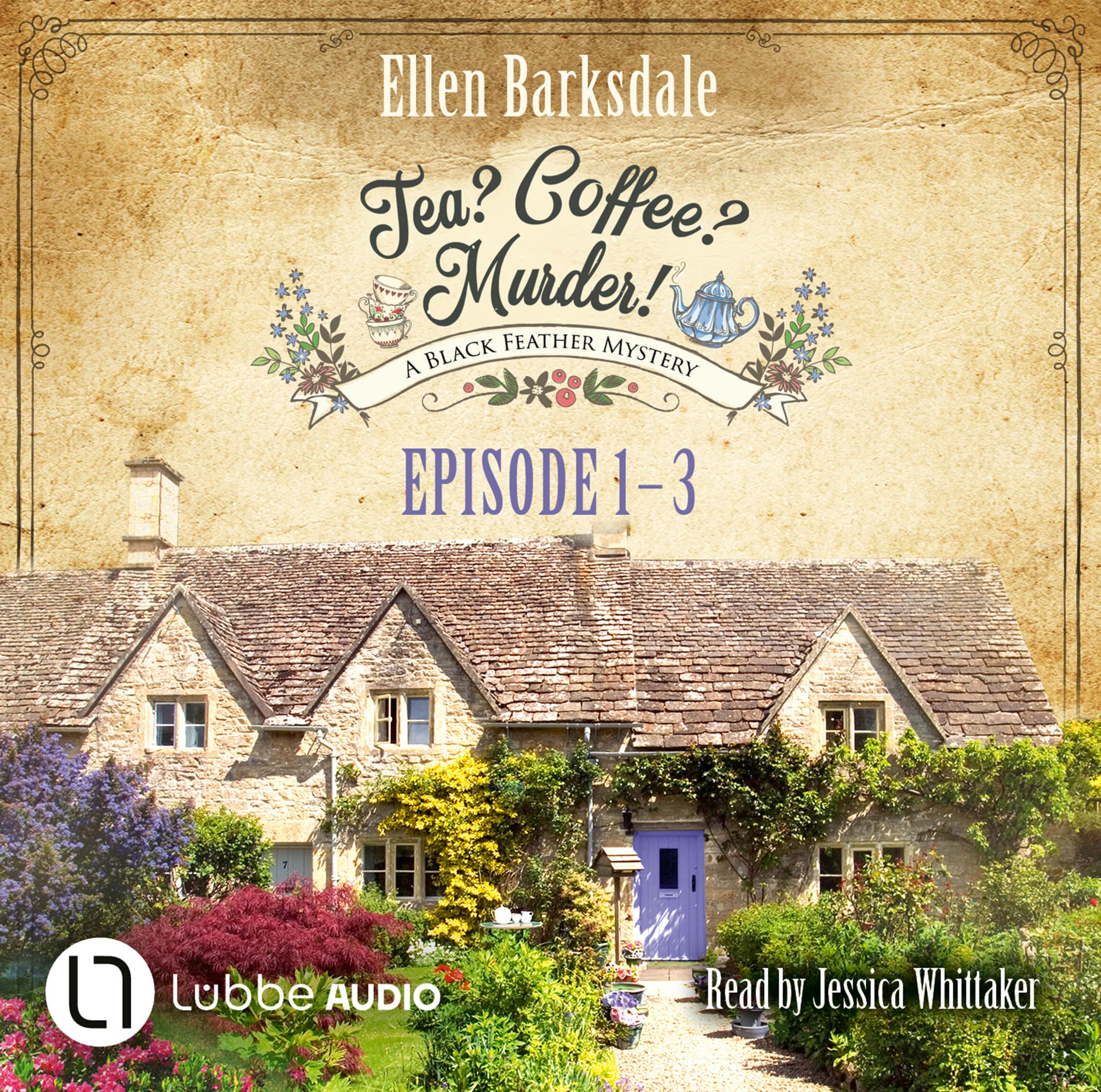 Produktbild: Tea? Coffee? Murder! - Episode 1-3 (9783754017630 )