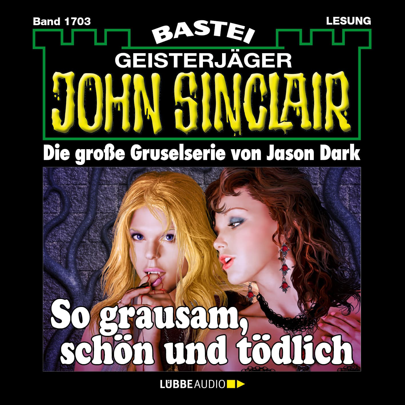 John Sinclair - So grausam, schön und tödlich