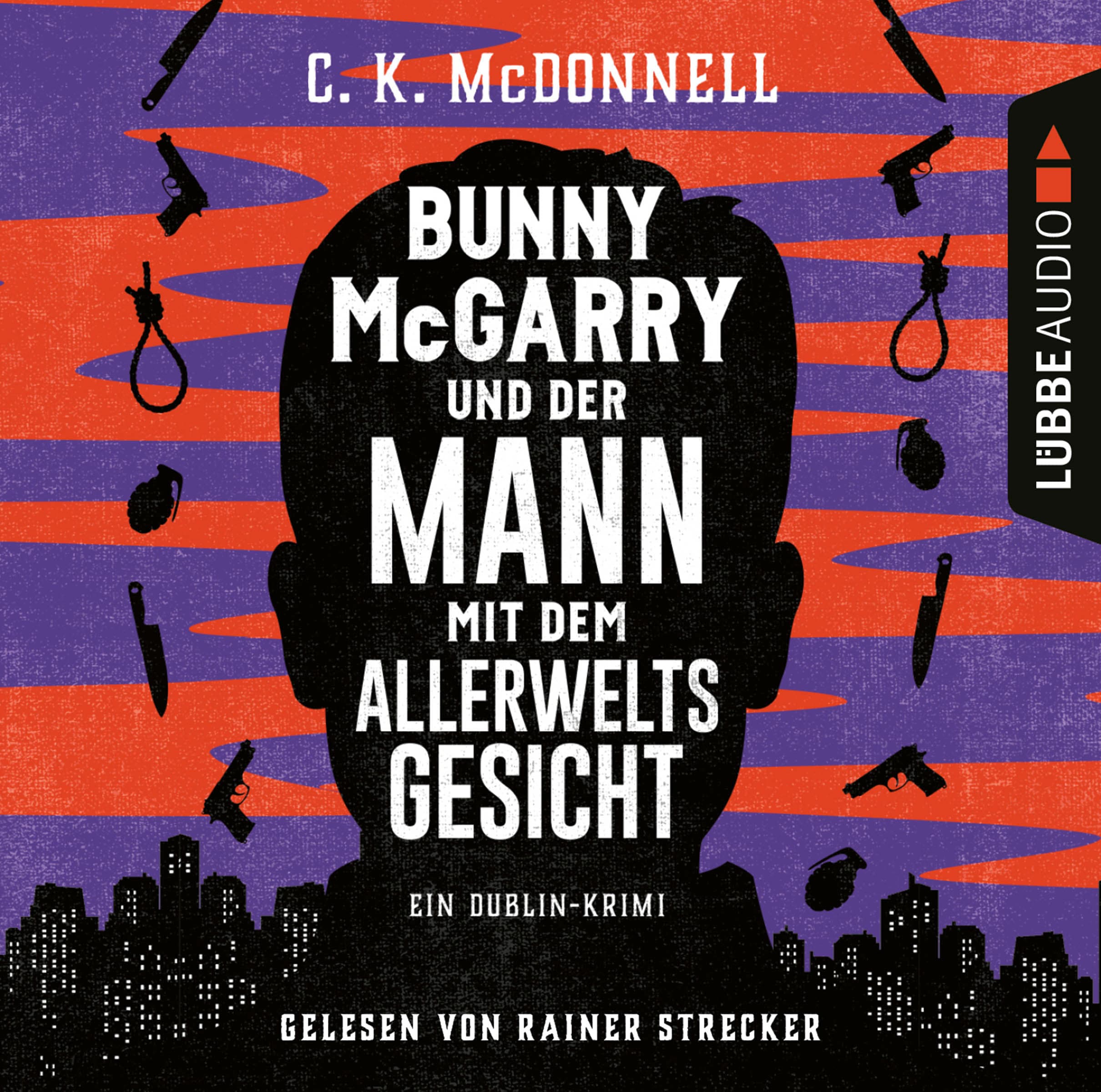 Bunny McGarry und der Mann mit dem Allerweltsgesicht