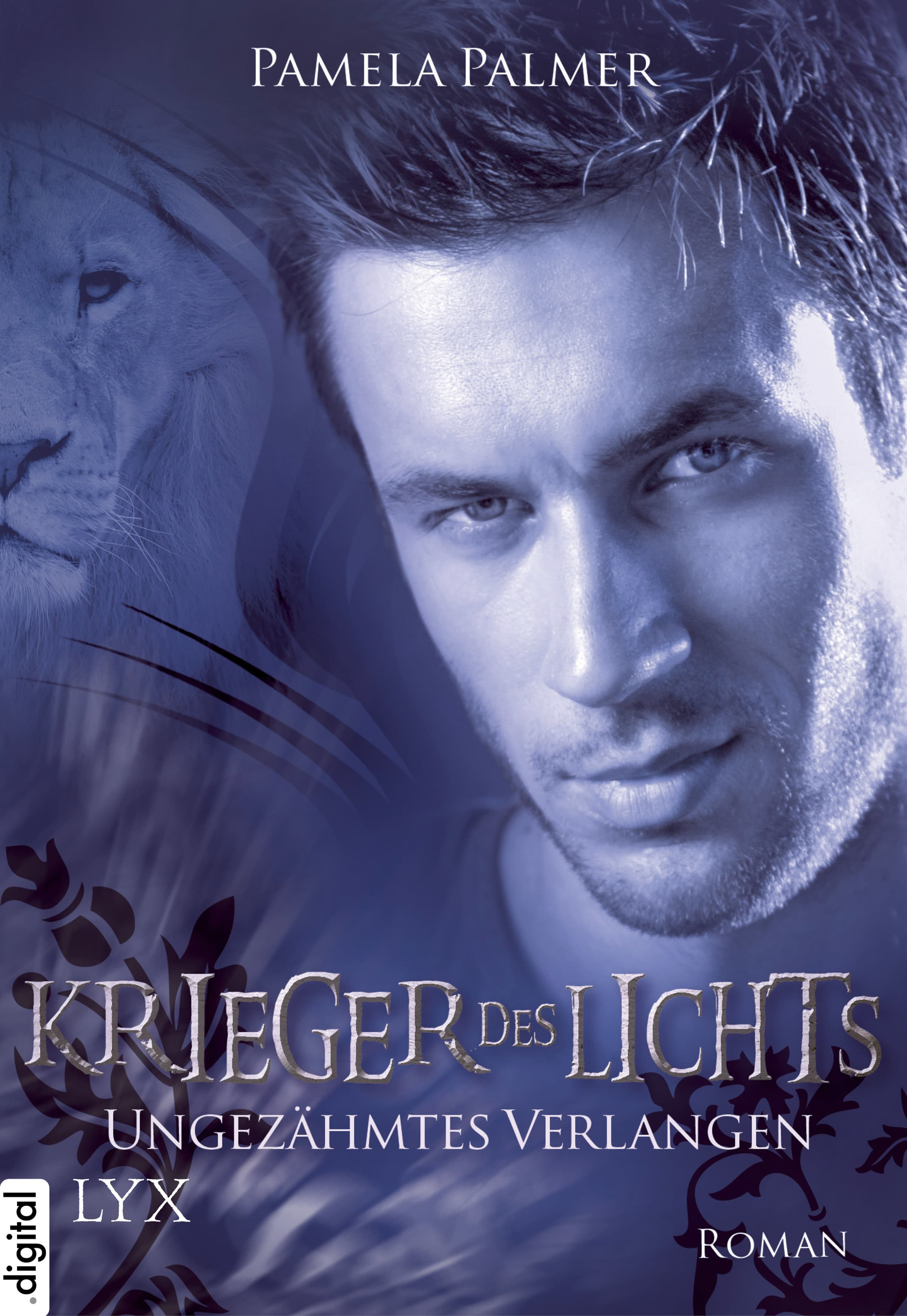 Produktbild: Krieger des Lichts - Ungezähmtes Verlangen (9783802585685 )