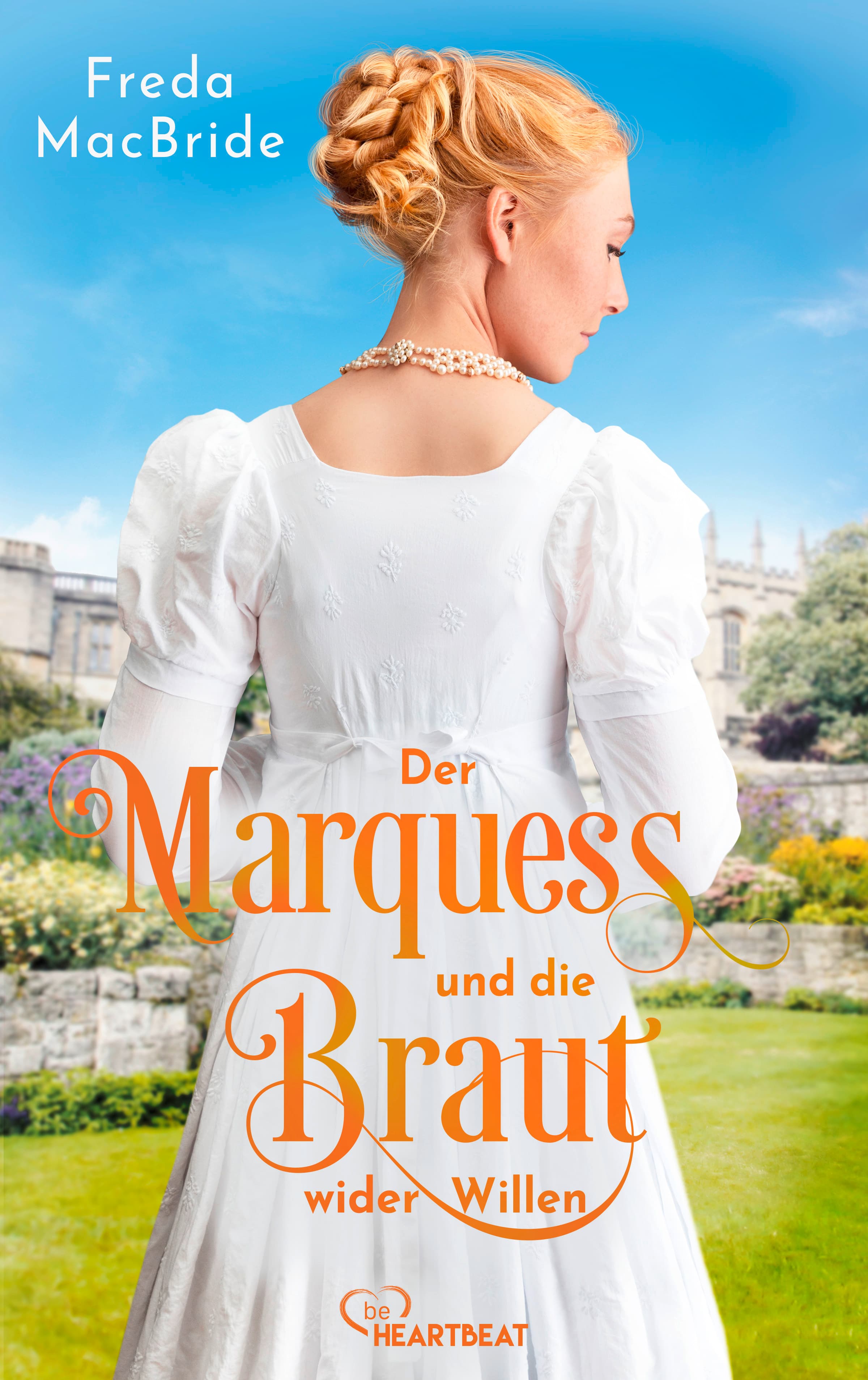 Der Marquess und die Braut wider Willen