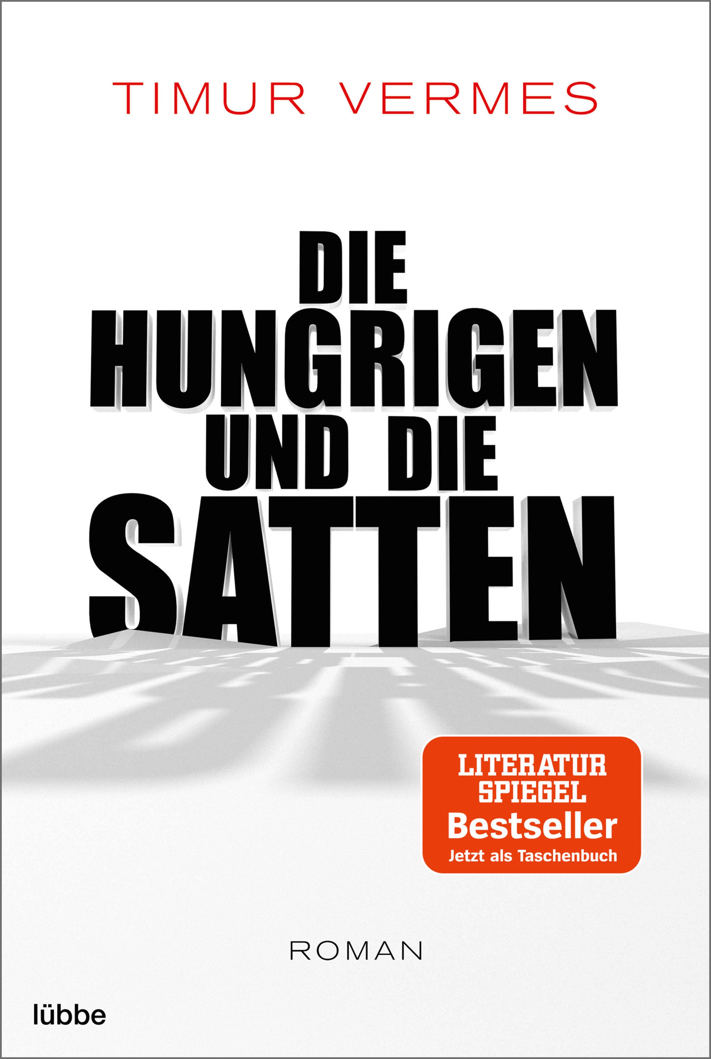 Die Hungrigen und die Satten