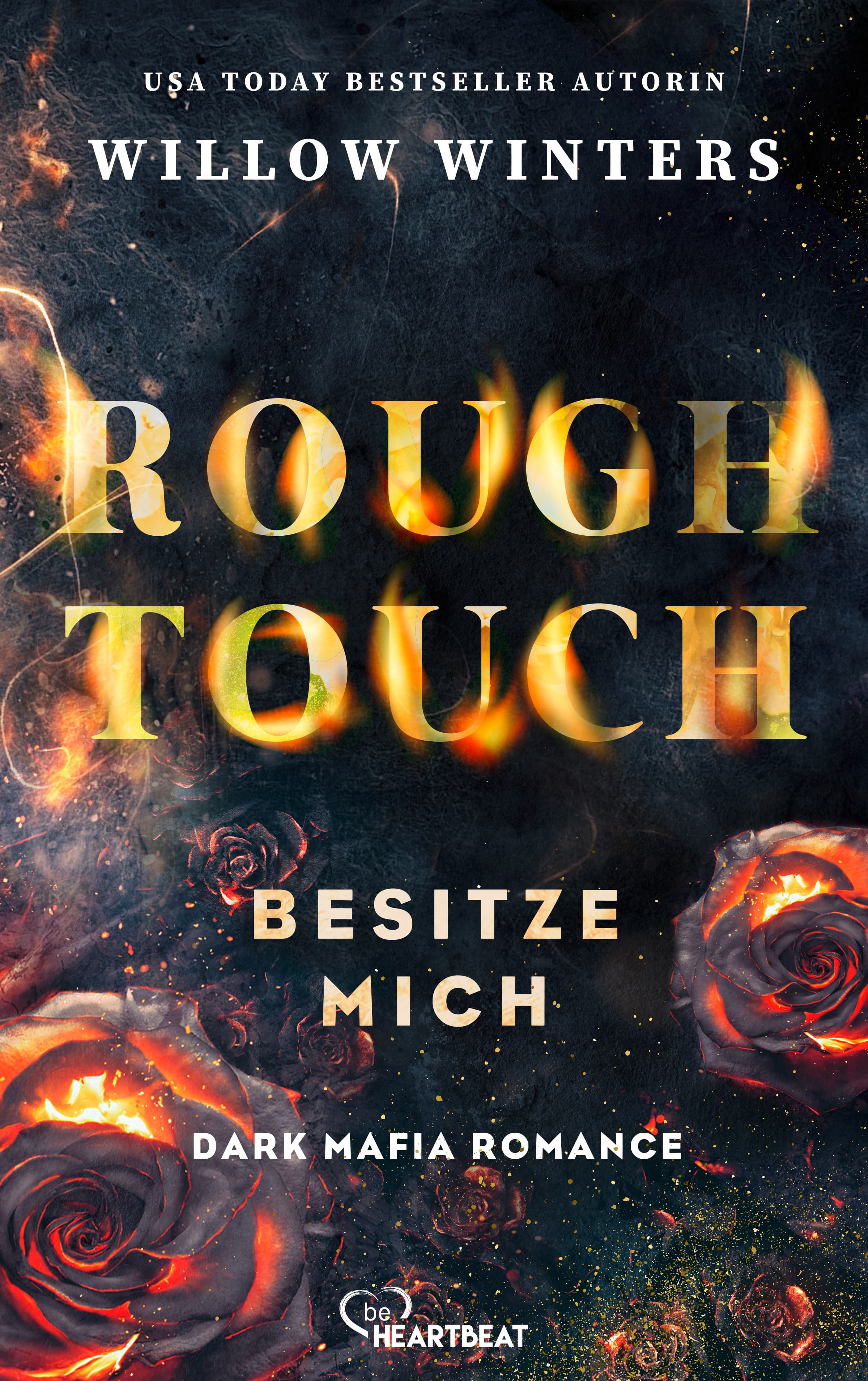 Rough Touch - Besitze mich