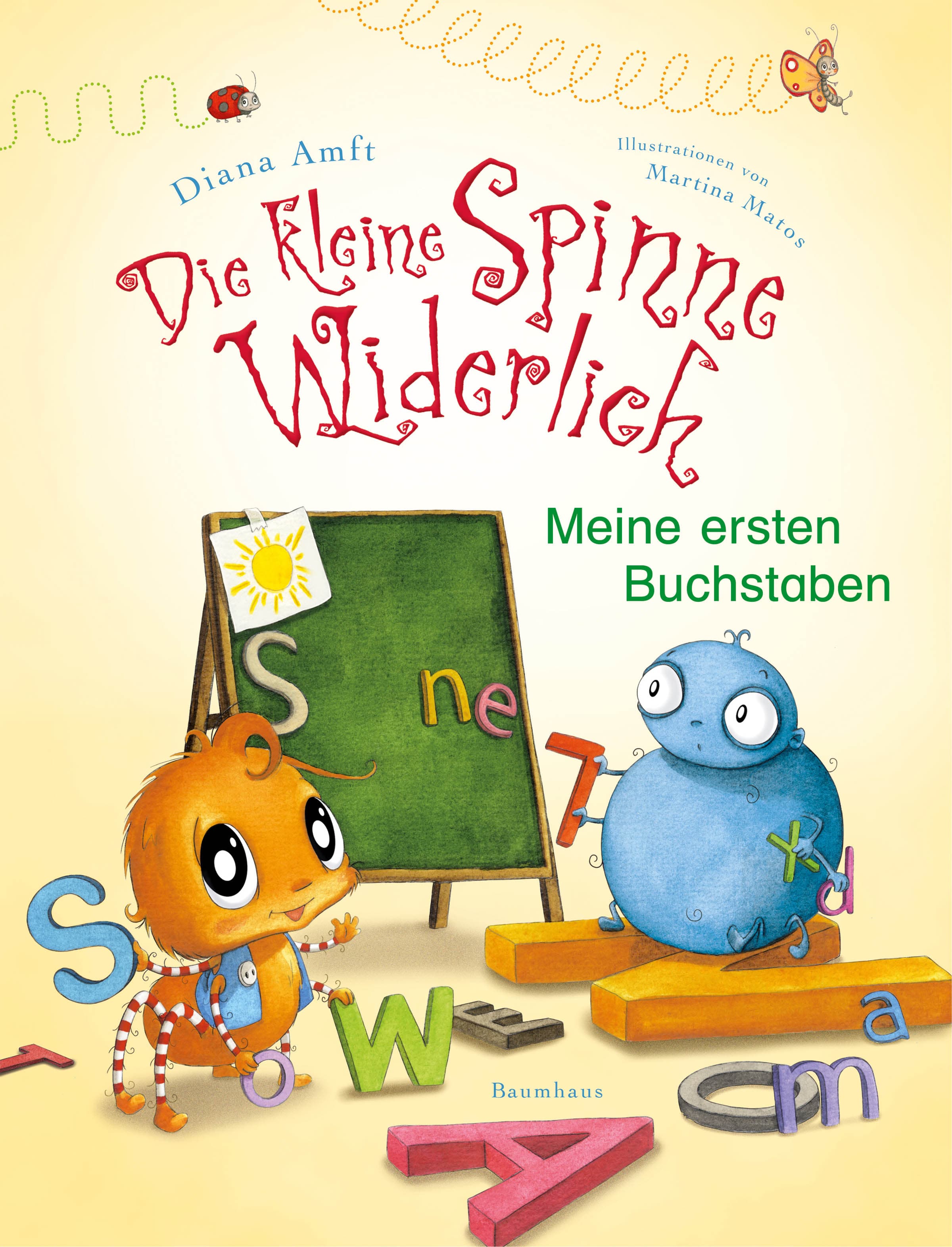 Die kleine Spinne Widerlich - Meine ersten Buchstaben