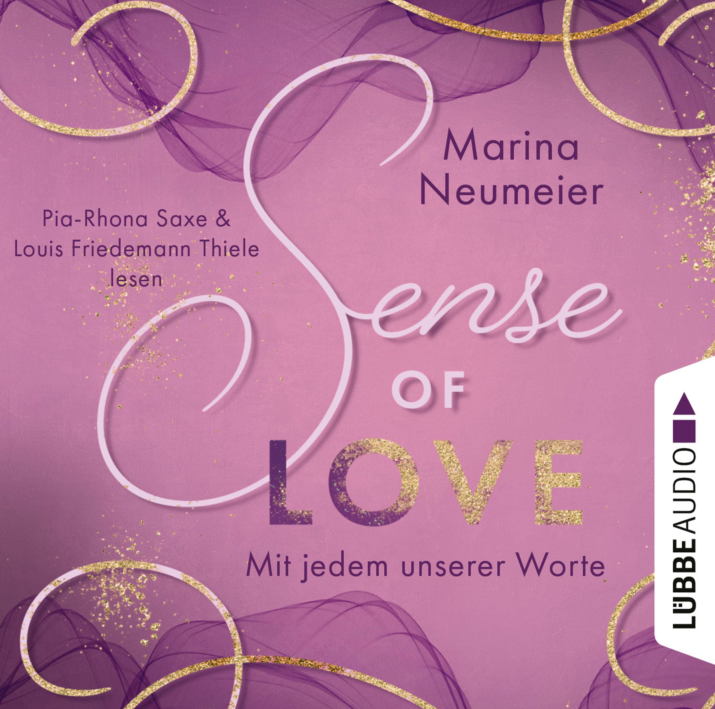 Sense of Love - Mit jedem unserer Worte