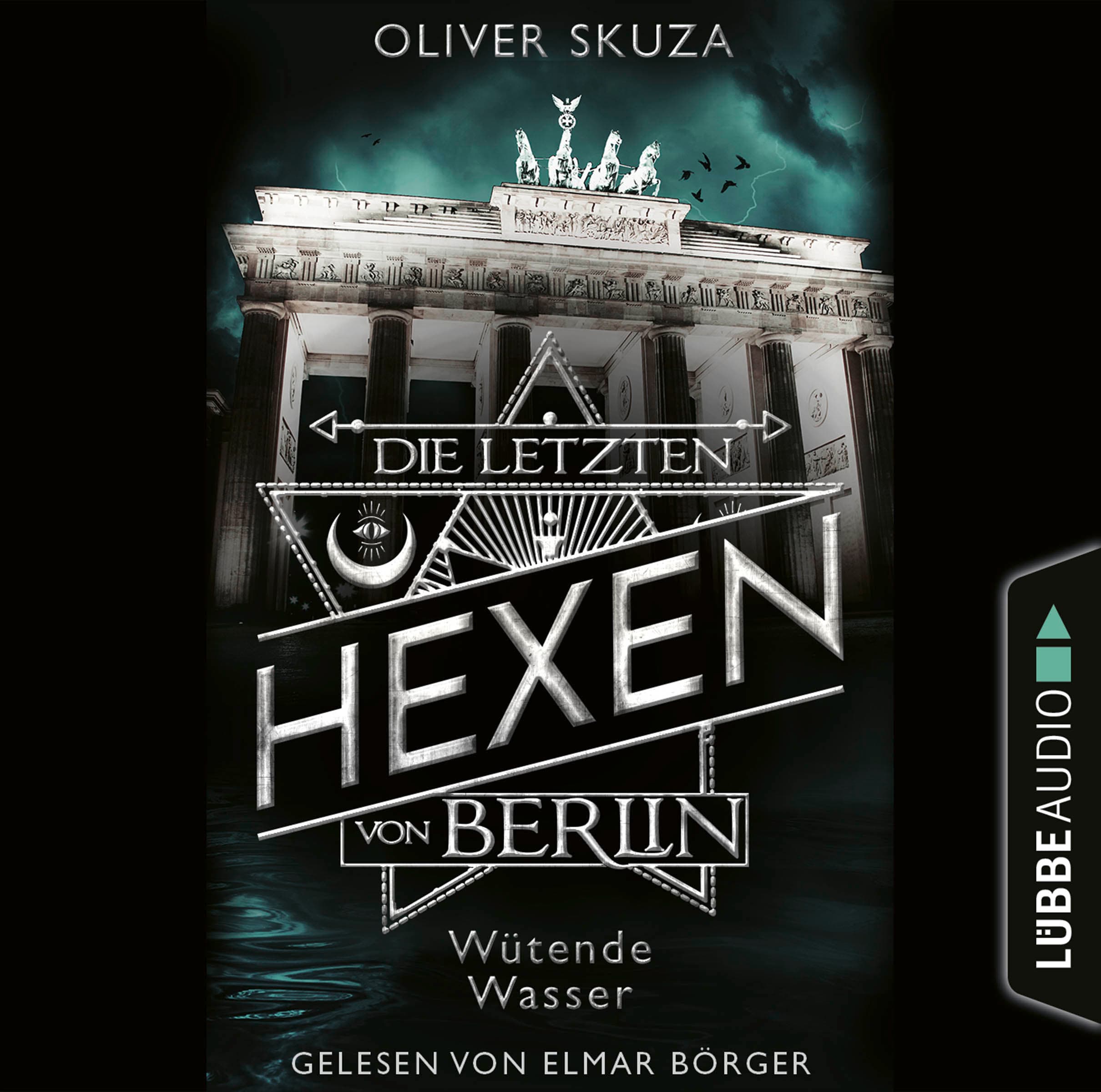 Produktbild: Die letzten Hexen von Berlin - Folge 01: Wütende Wasser (9783754004968 )