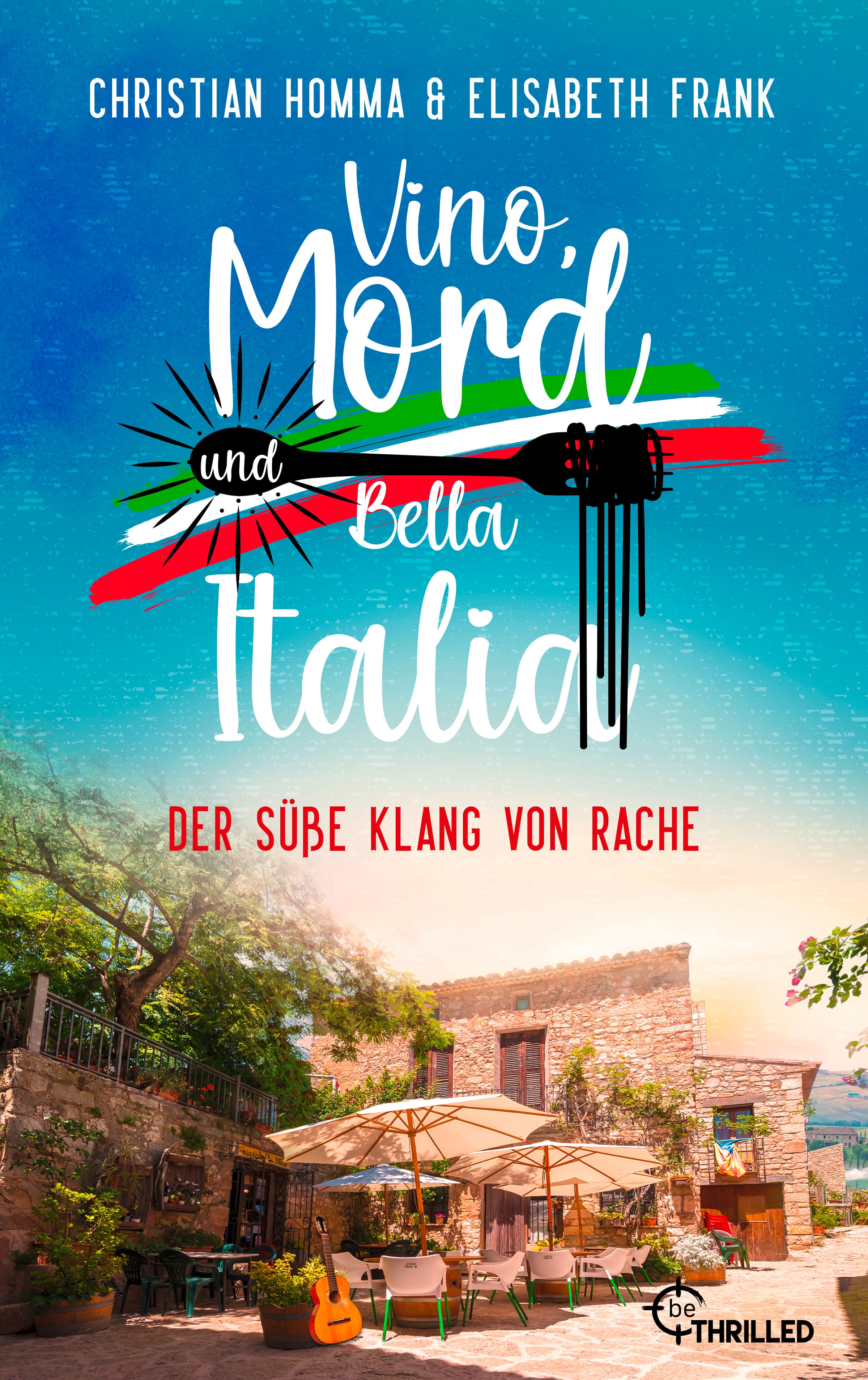 Vino, Mord und Bella Italia! Folge 6: Der süße Klang von Rache