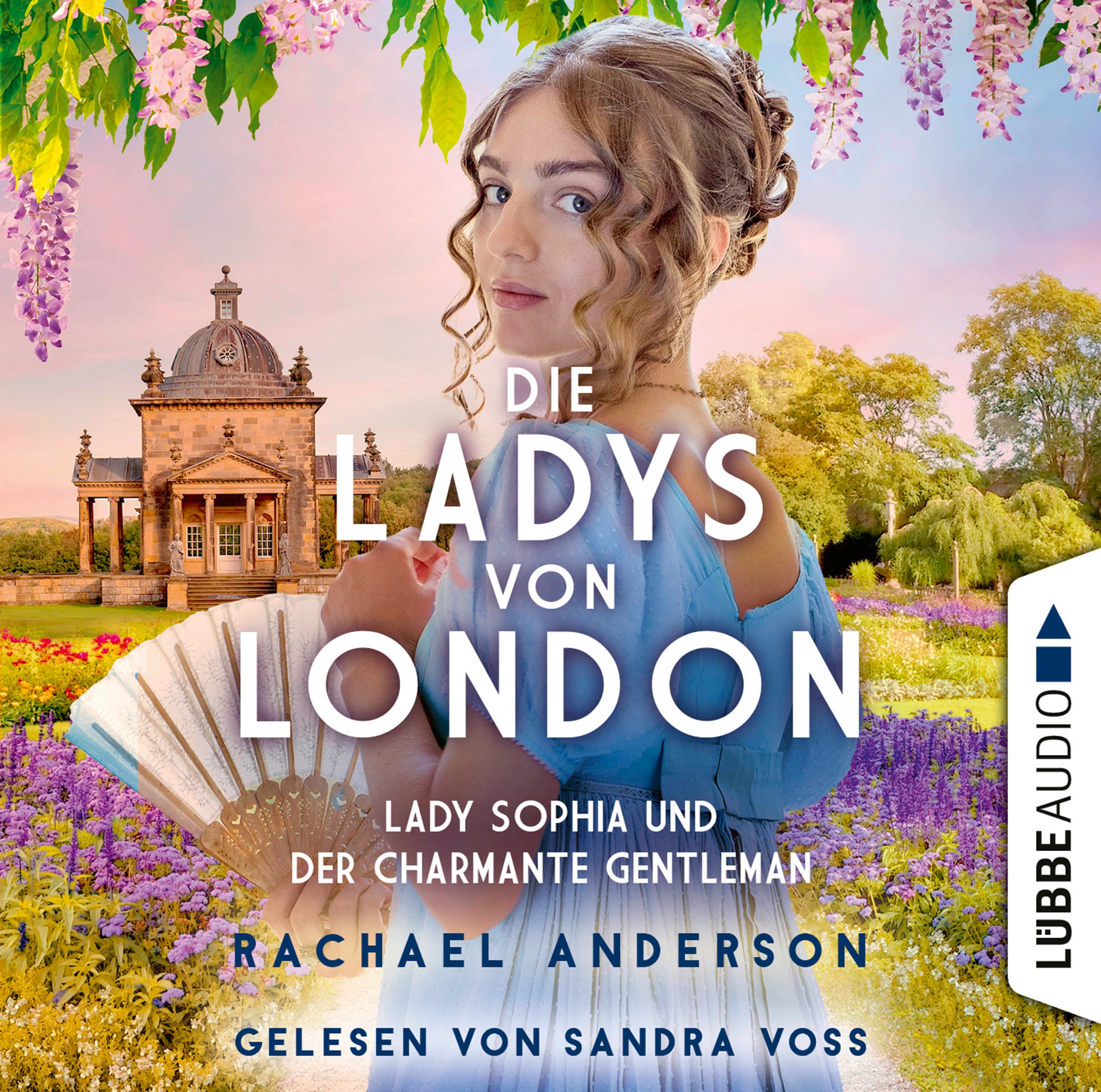 Die Ladys von London - Lady Sophia und der charmante Gentleman