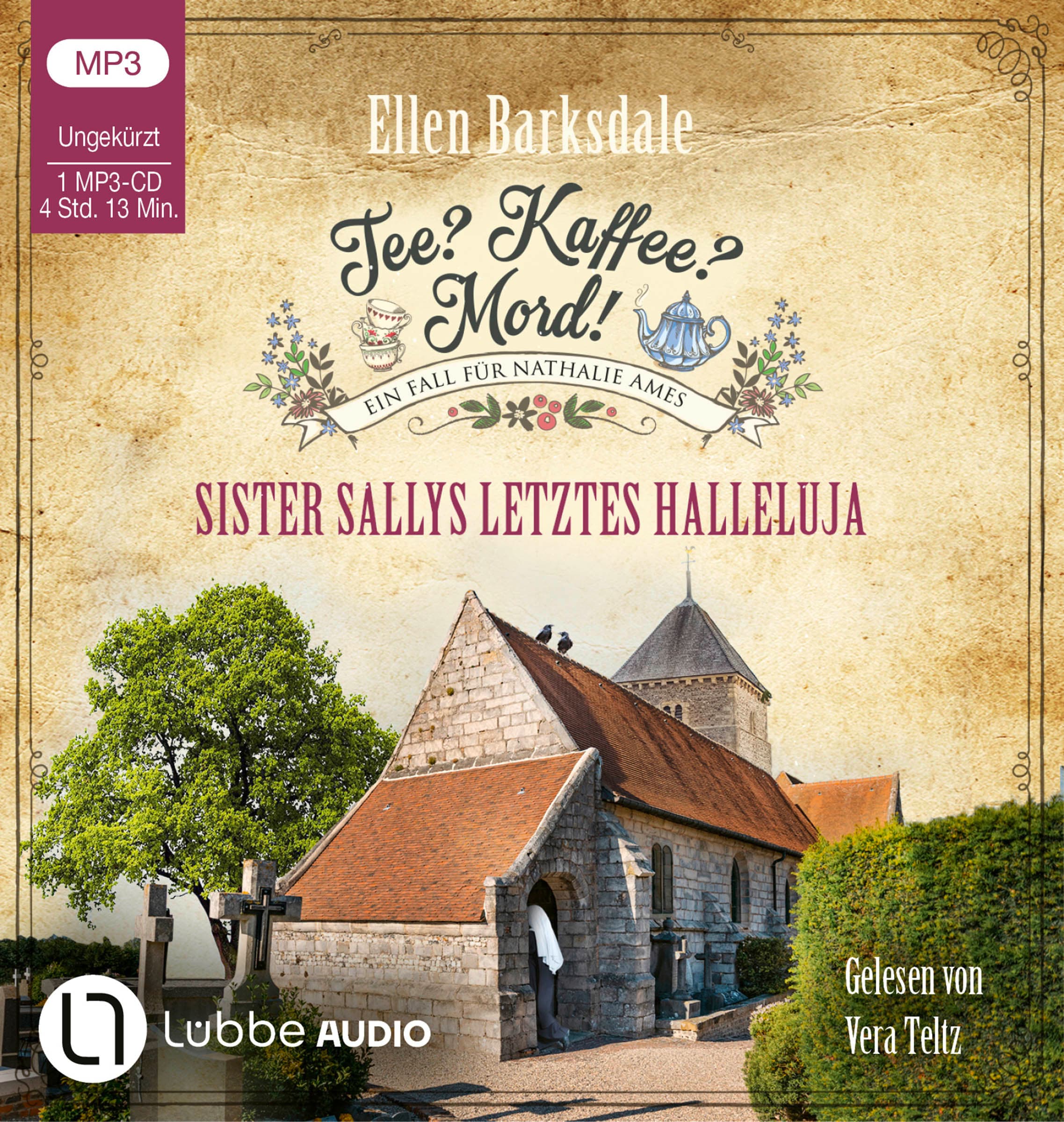 Produktbild: Tee? Kaffee? Mord! - Sister Sallys letztes Halleluja (9783785785539 )