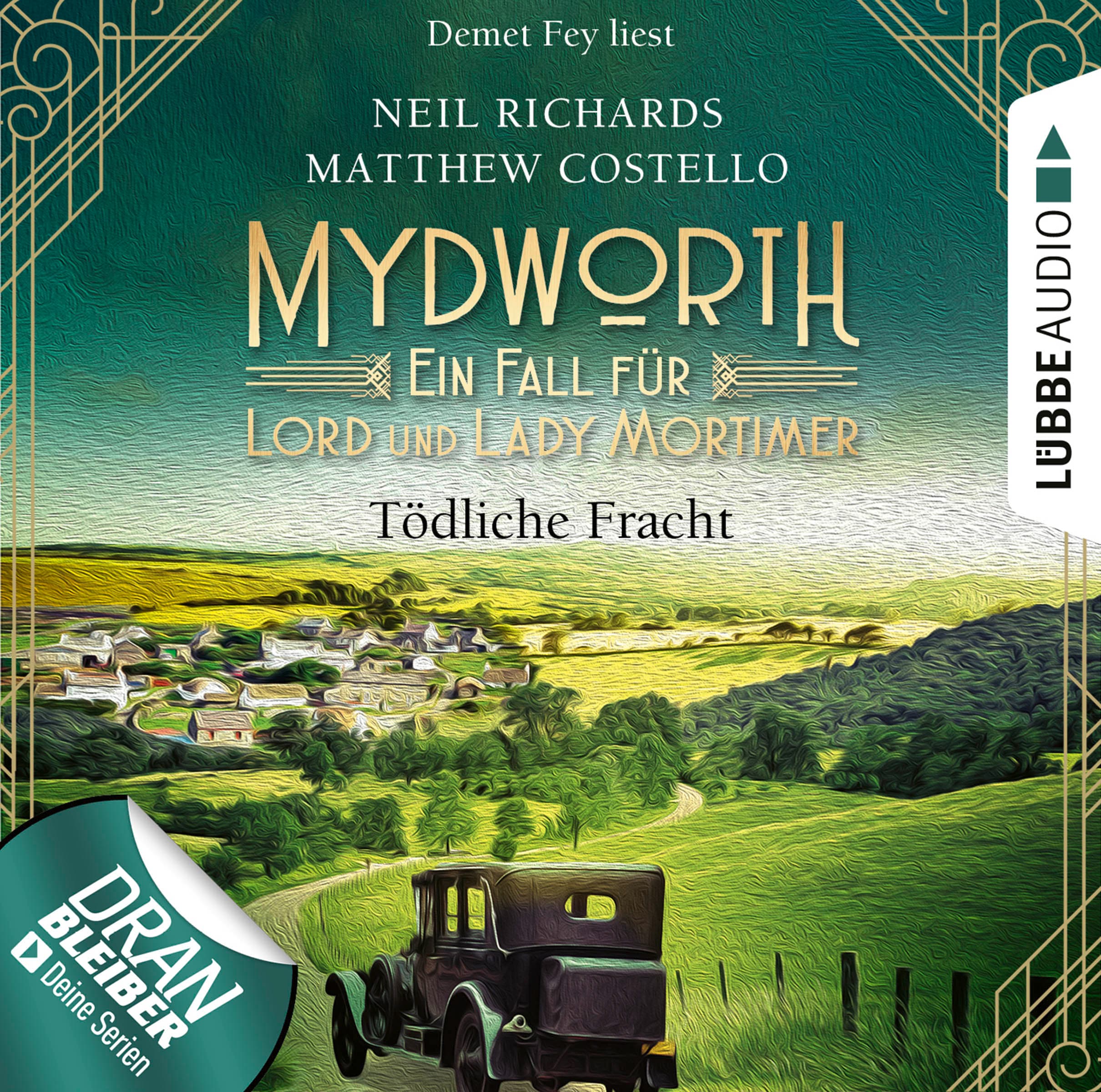 Mydworth - Folge 05: Tödliche Fracht