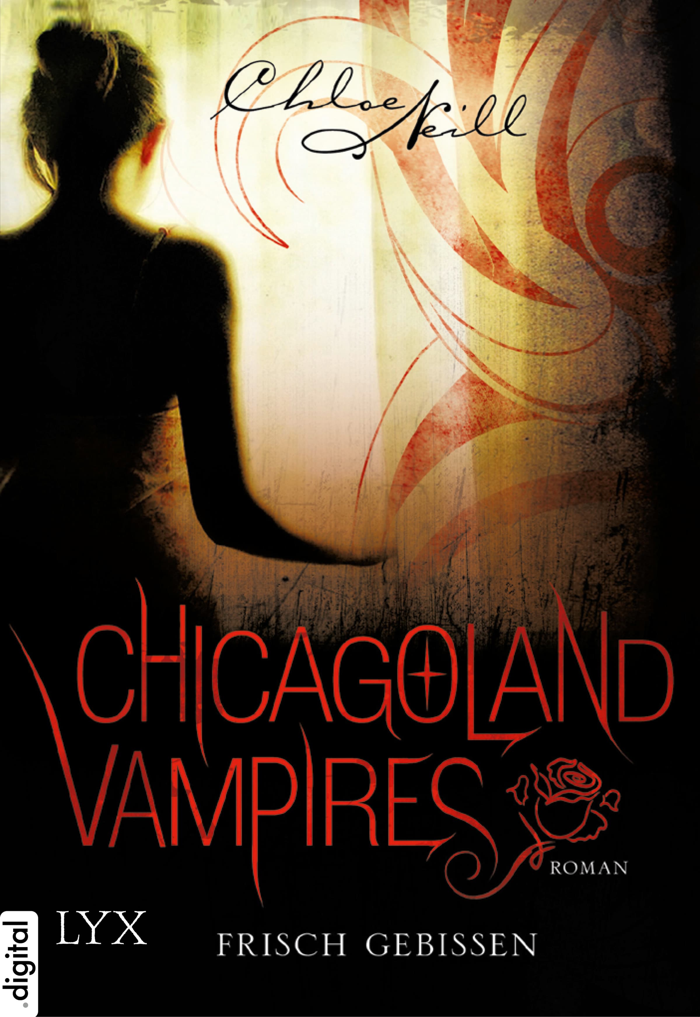 Chicagoland Vampires - Frisch gebissen