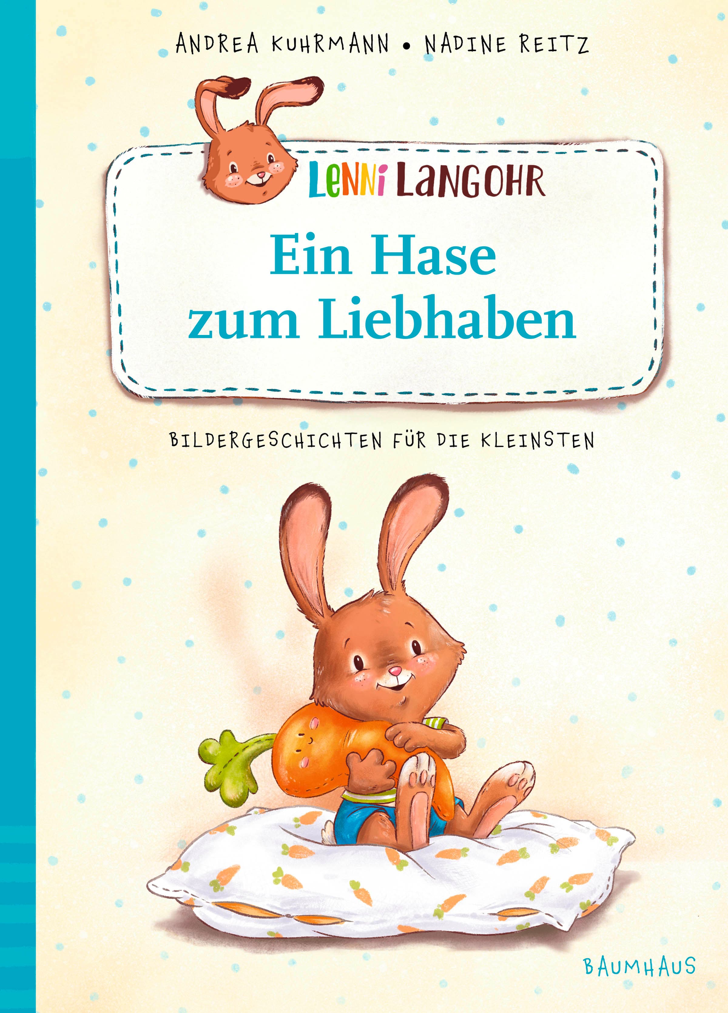 Lenni Langohr - Ein Hase zum Liebhaben