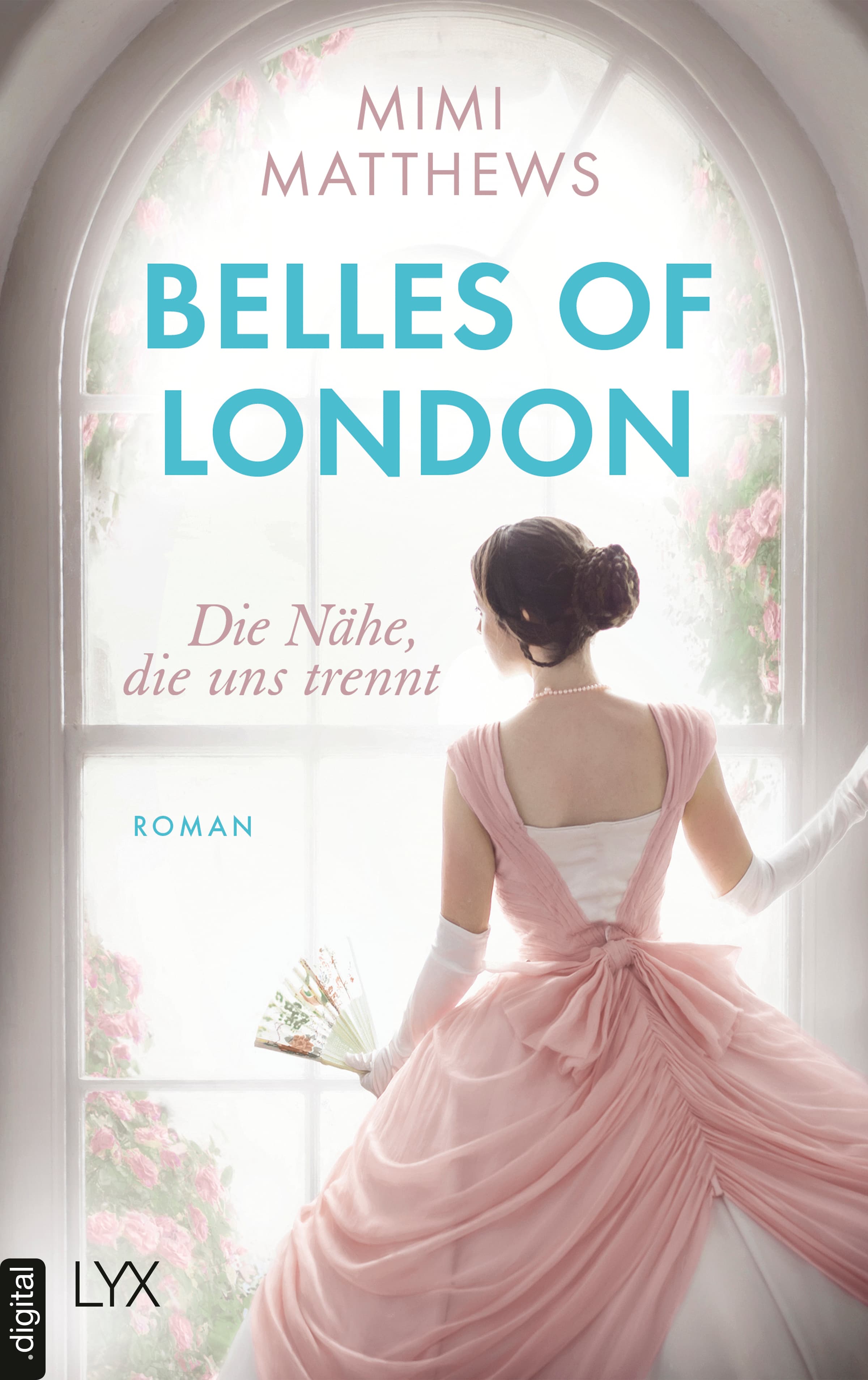 Belles of London - Die Nähe, die uns trennt