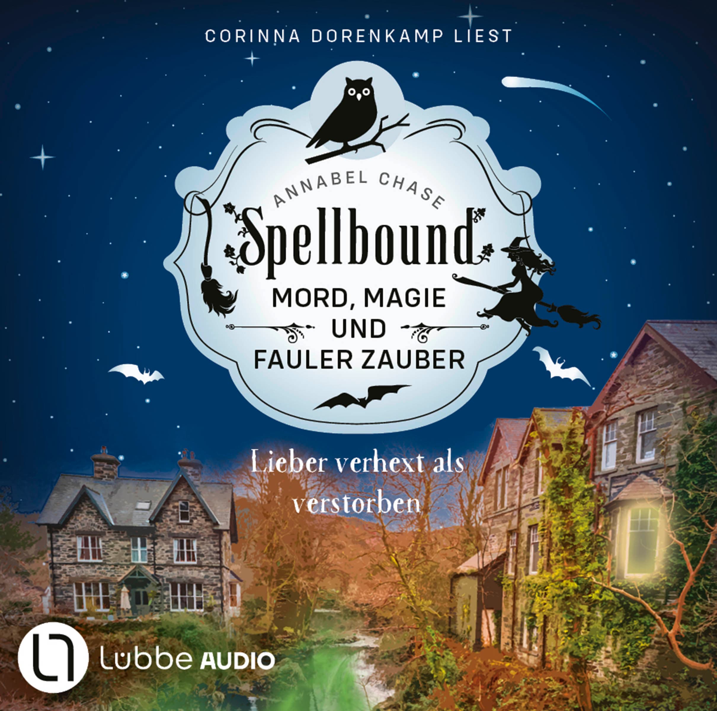 Spellbound - Folge 05: Lieber verhext als verstorben