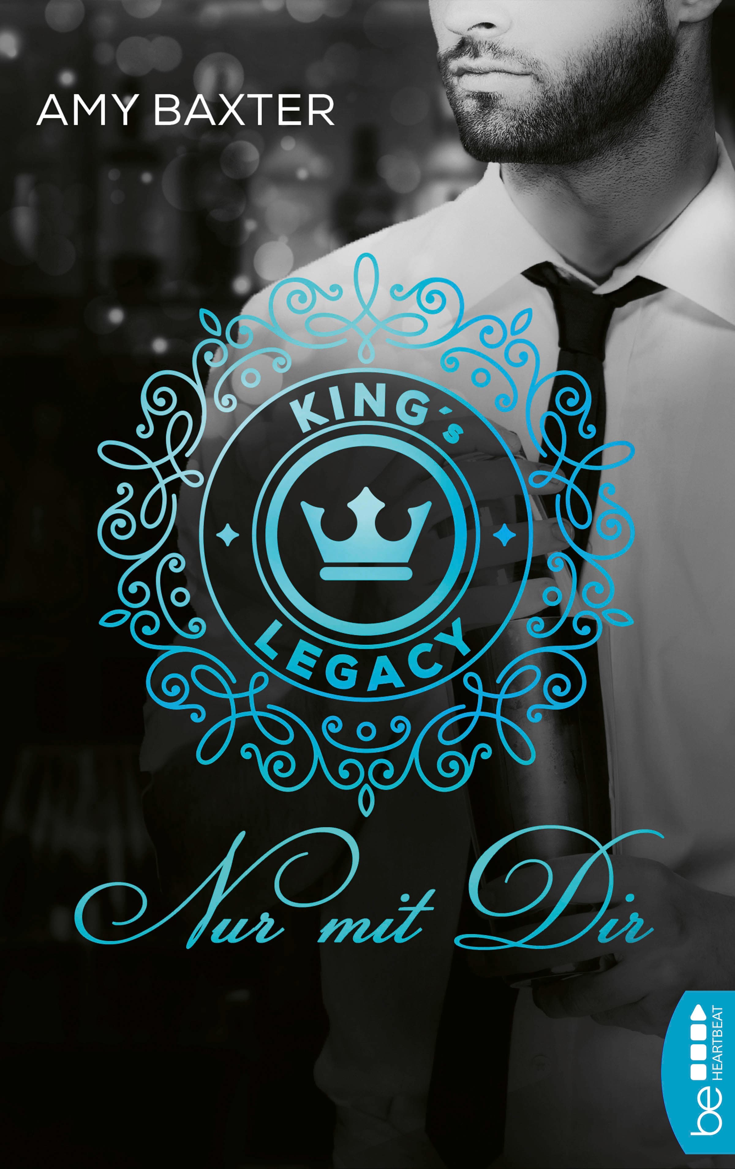 King's Legacy - Nur mit dir