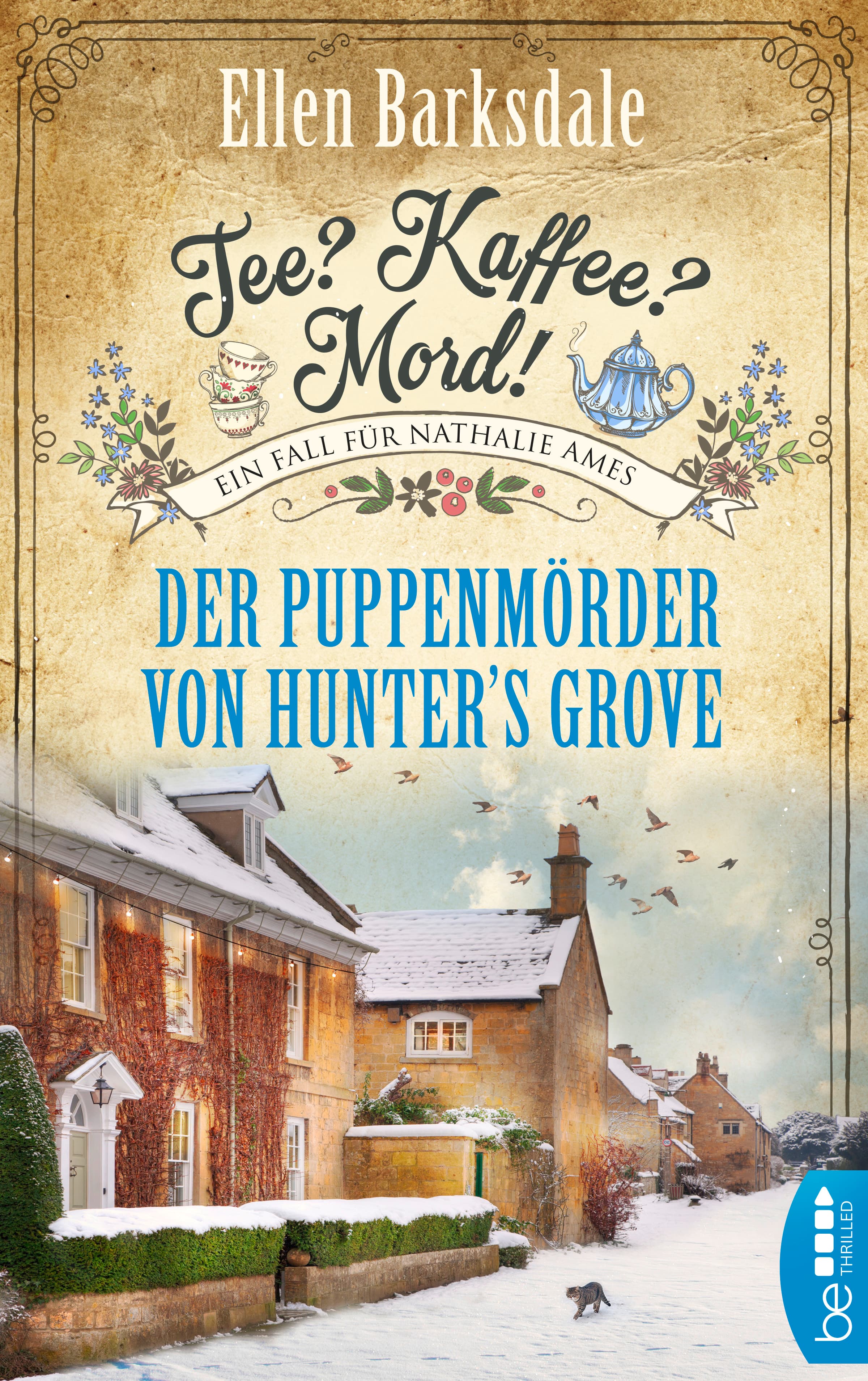 Tee? Kaffee? Mord! Der Puppenmörder von Hunter's Grove