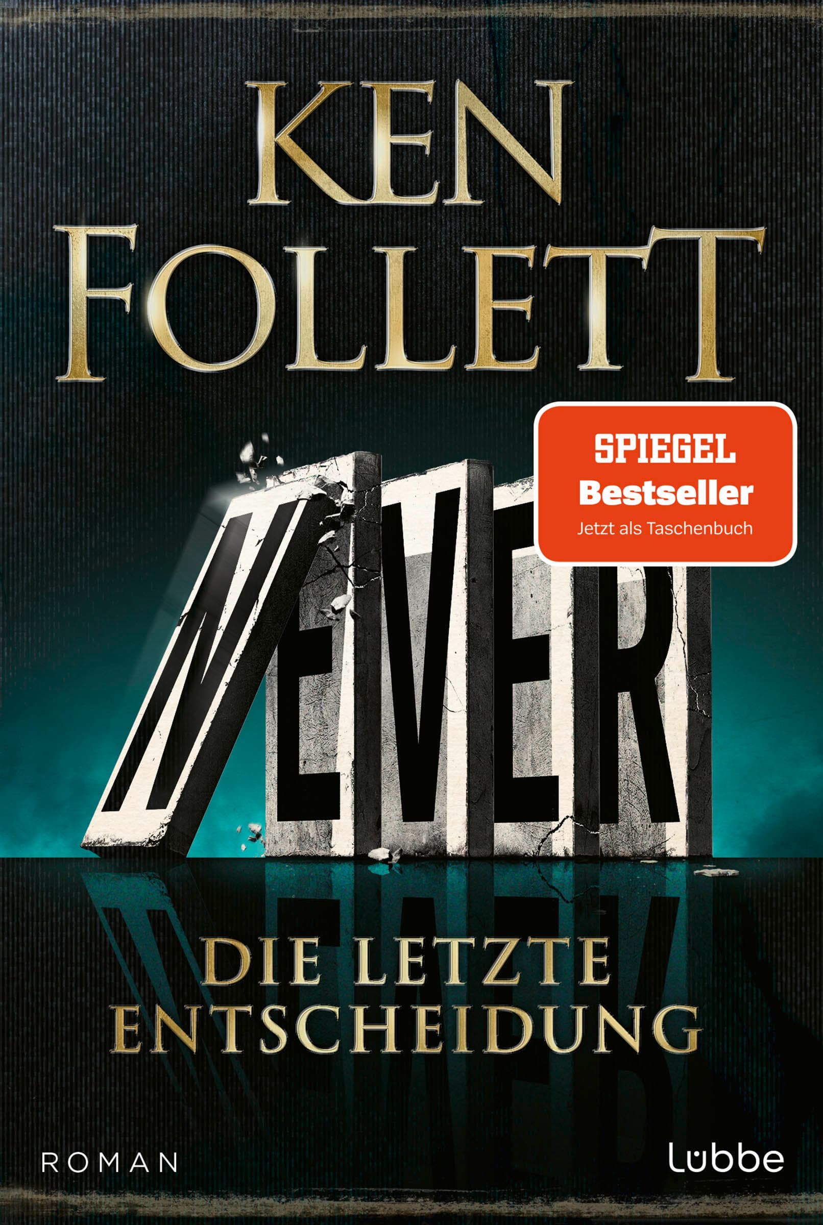 Produktbild: Never - Die letzte Entscheidung (9783404193226 )