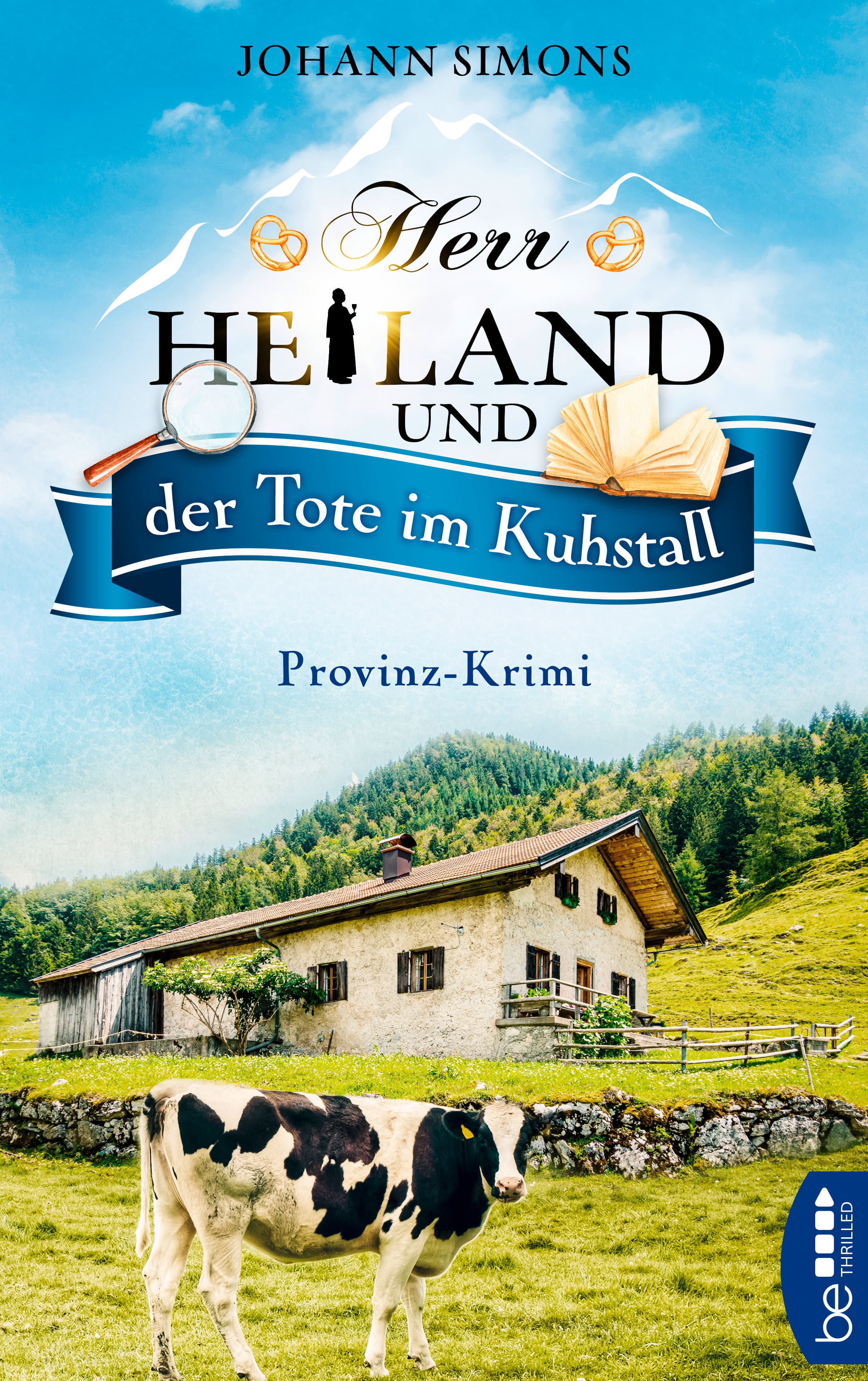 Herr Heiland und der Tote im Kuhstall