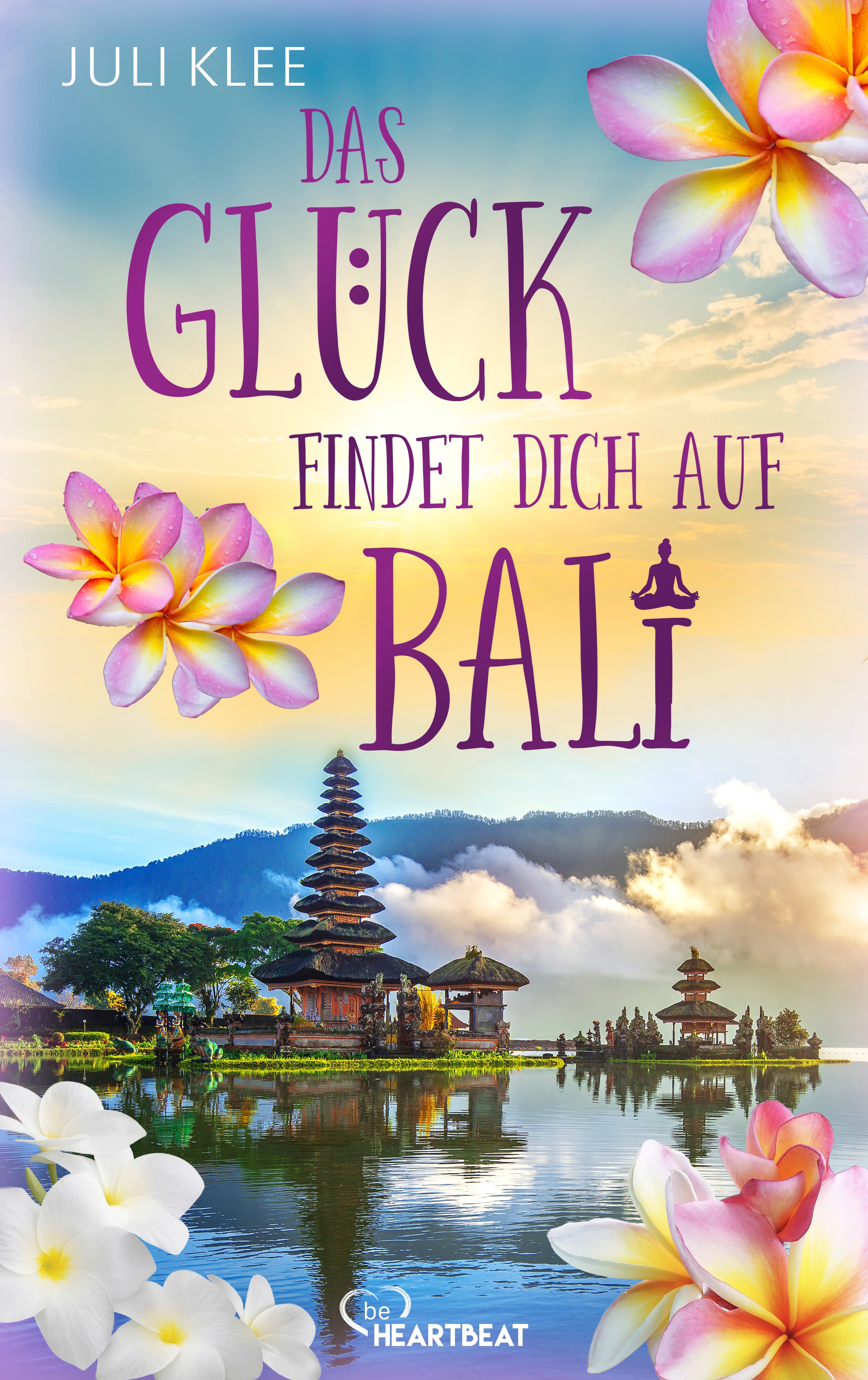 Das Glück findet dich auf Bali