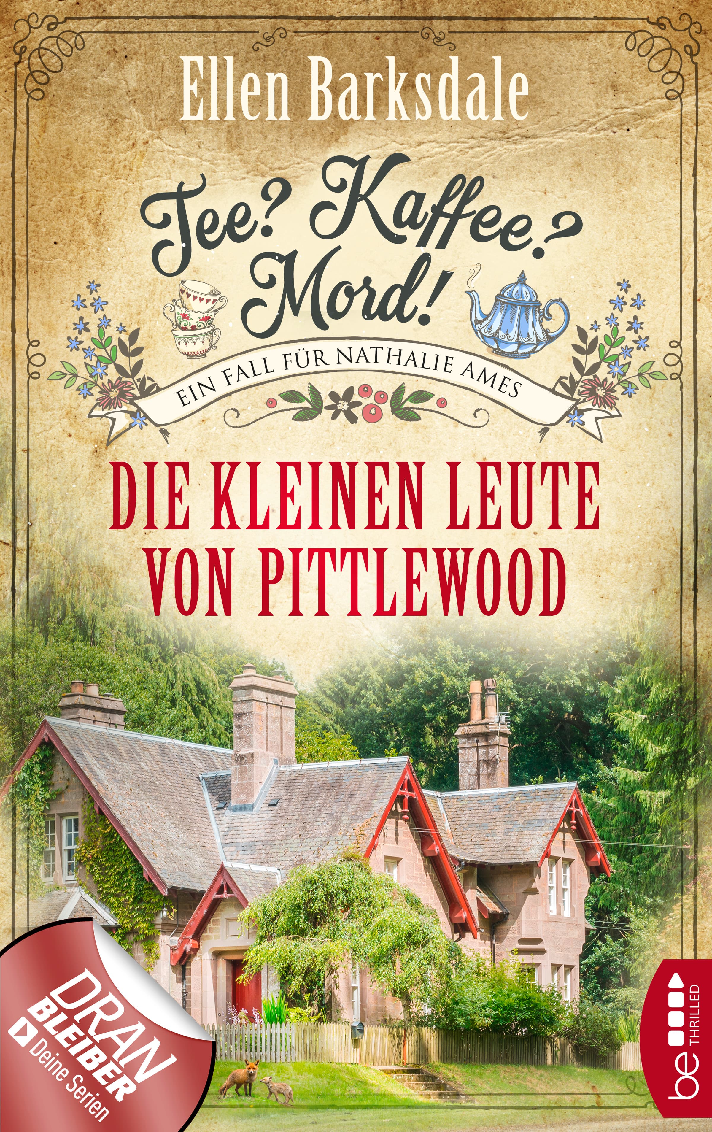 Produktbild: Tee? Kaffee? Mord! Die kleinen Leute von Pittlewood (9783732574551 )