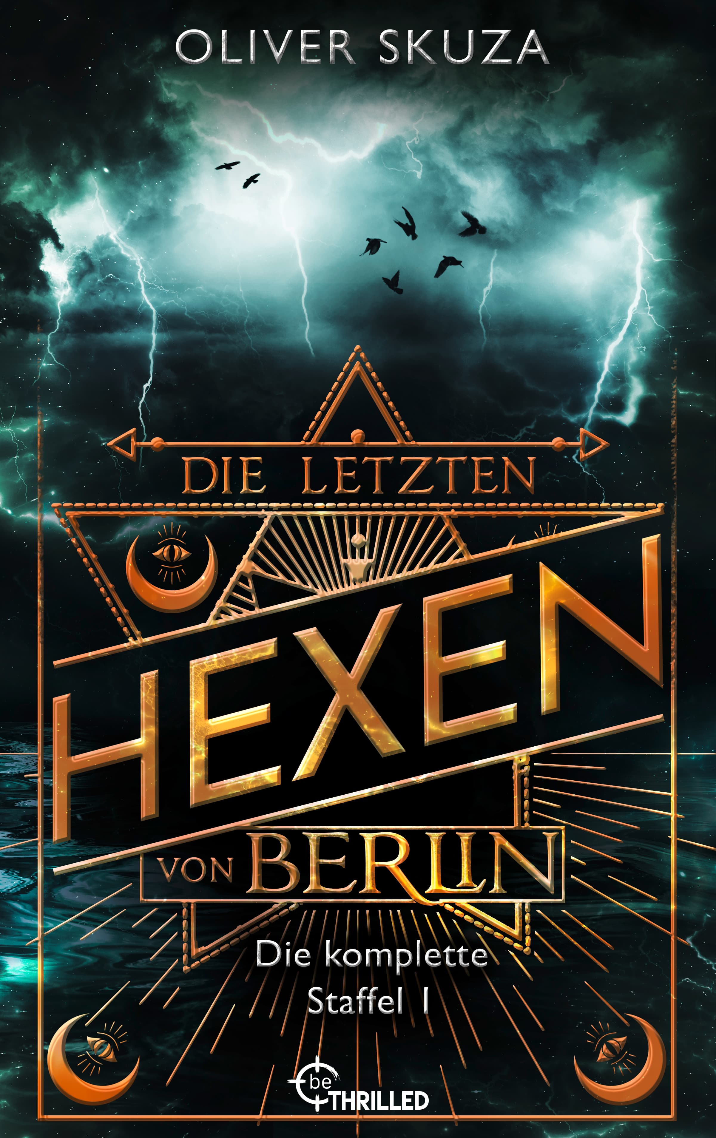 Die letzten Hexen von Berlin - Sammelband