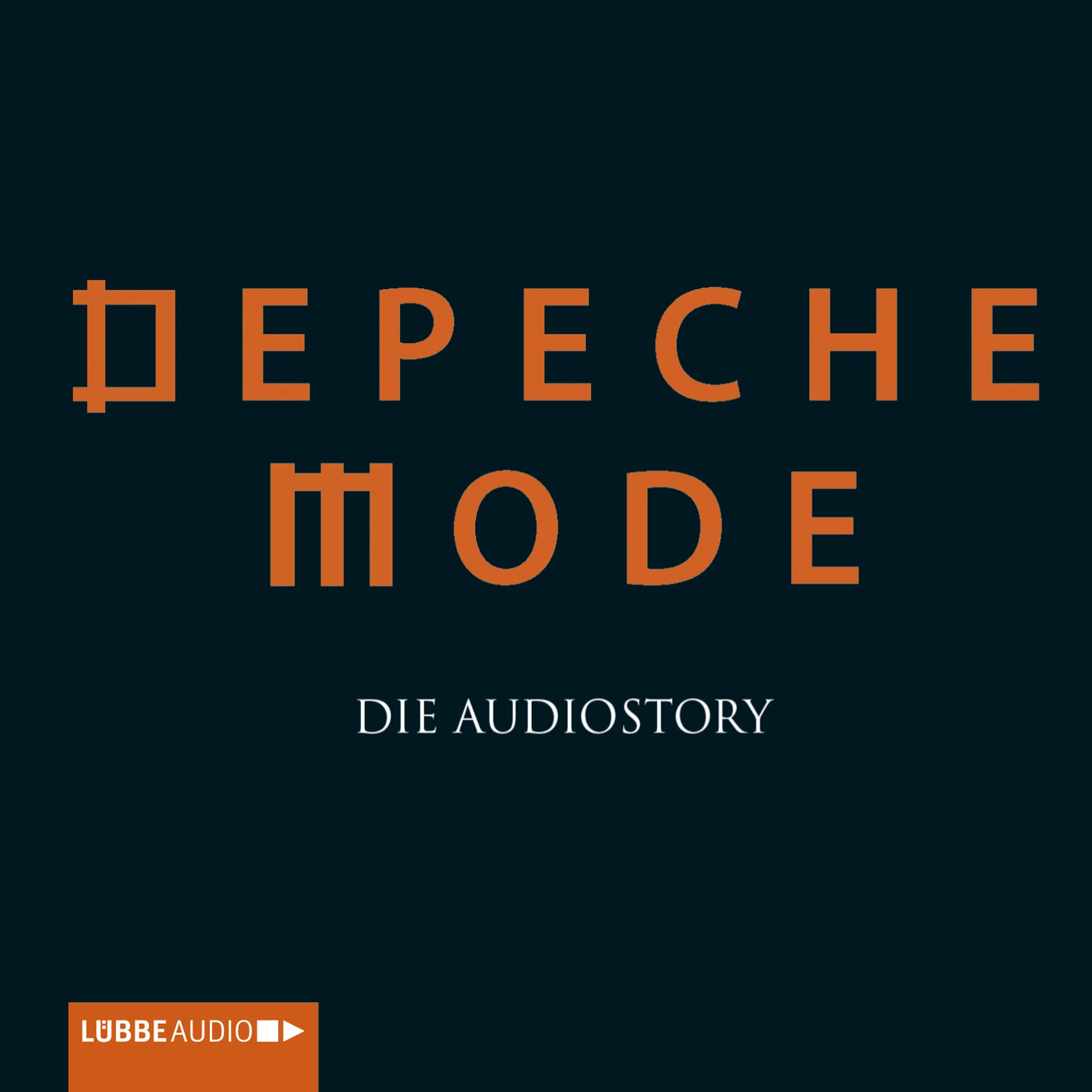 Depeche Mode - Die Audiostory