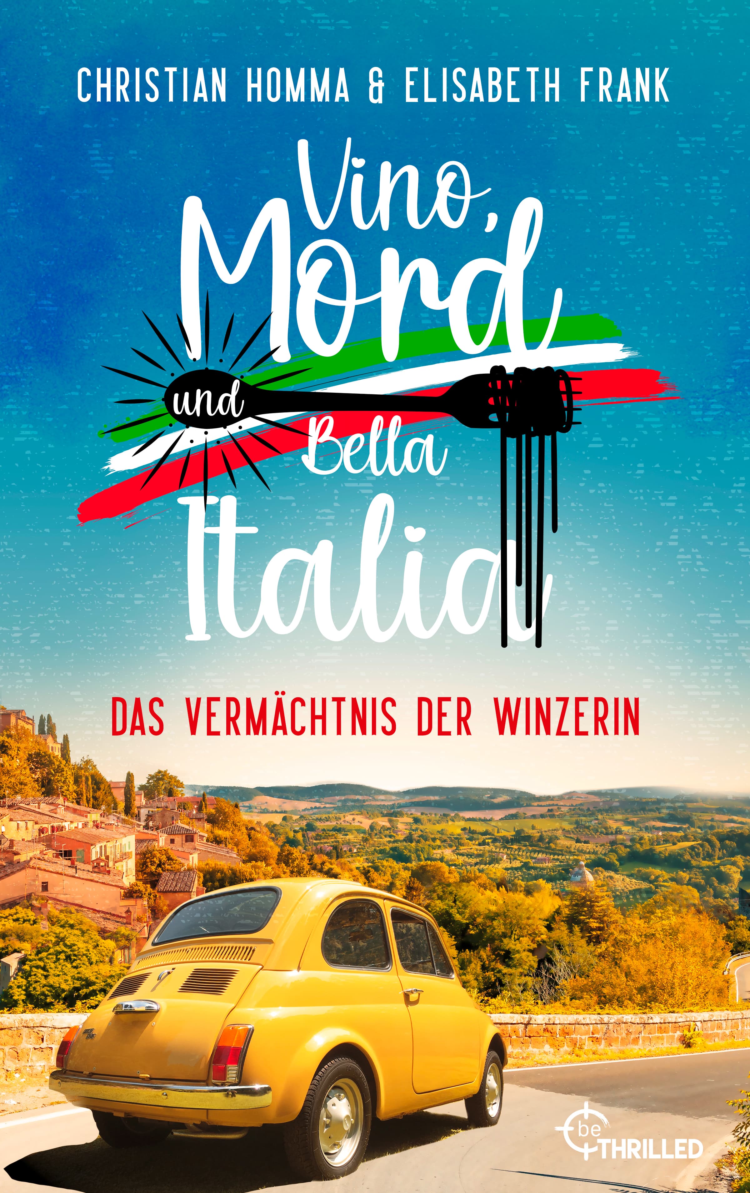 Vino, Mord und Bella Italia! Folge 2: Das Vermächtnis der Winzerin