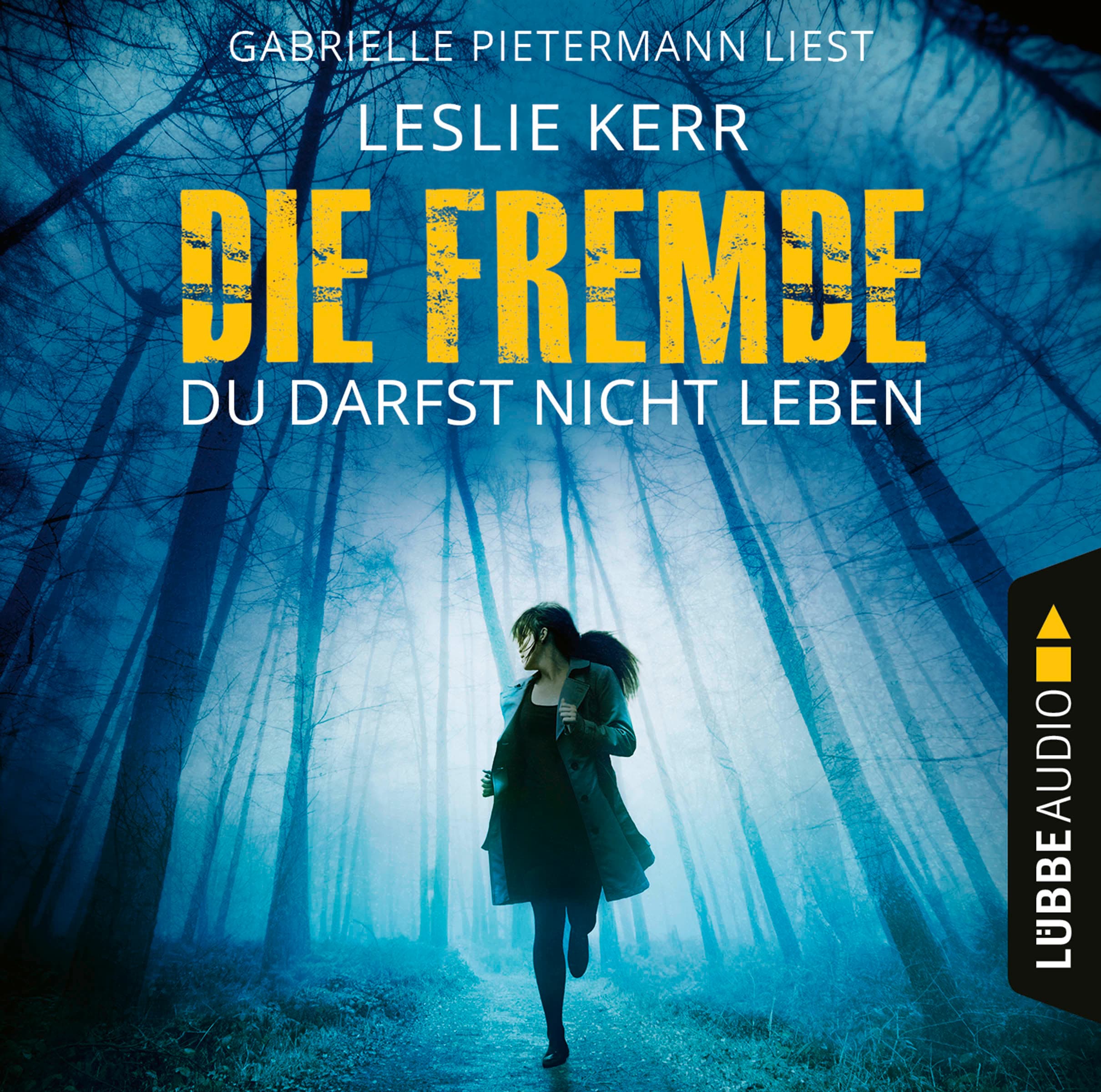 Die Fremde - Du darfst nicht leben