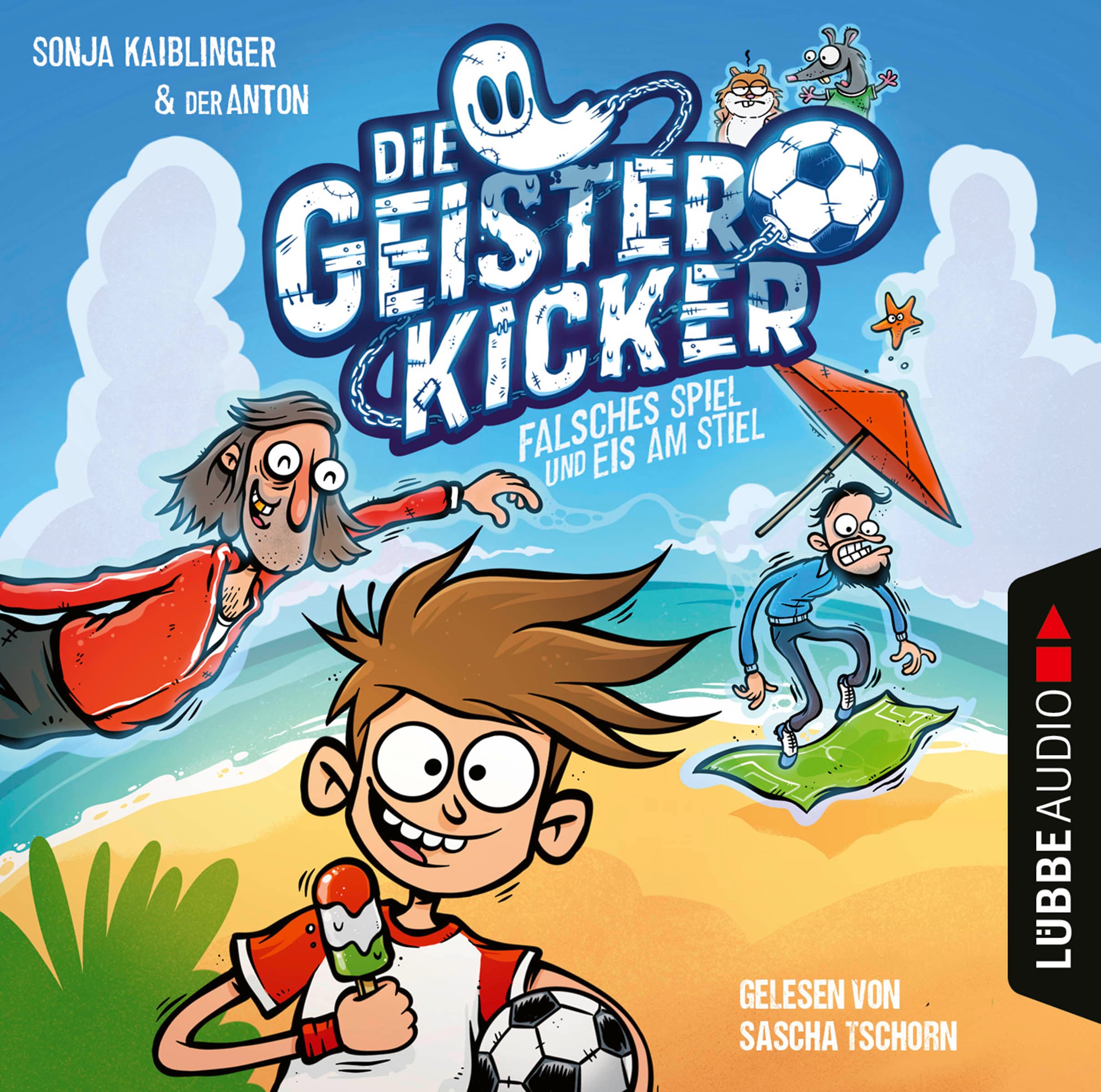 Die Geisterkicker - Falsches Spiel und Eis am Stiel