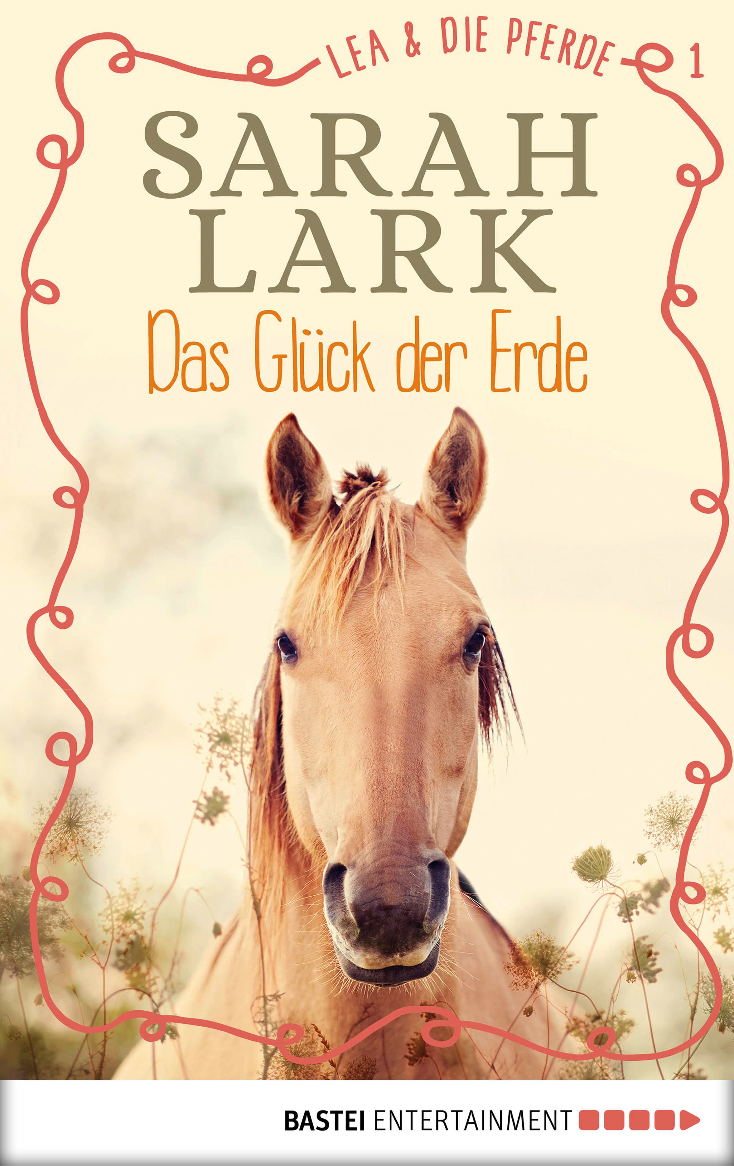 Produktbild: Lea und die Pferde - Das Glück der Erde (9783732574124 )