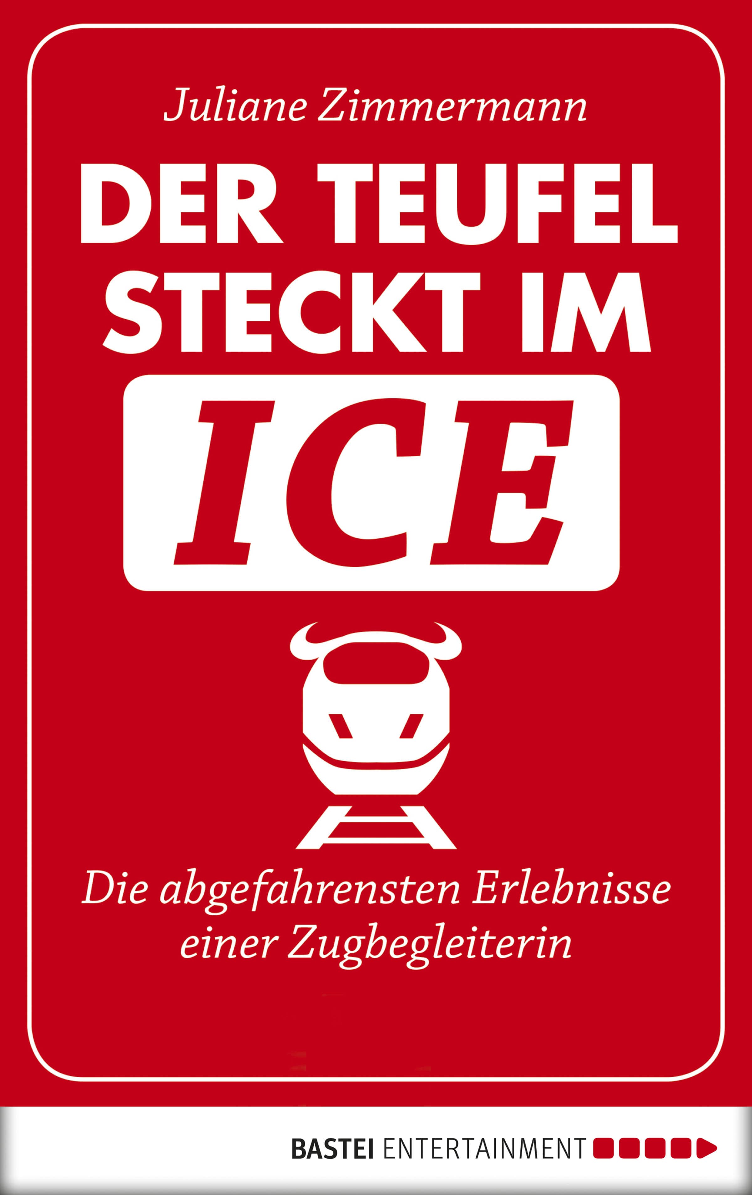 Der Teufel steckt im ICE