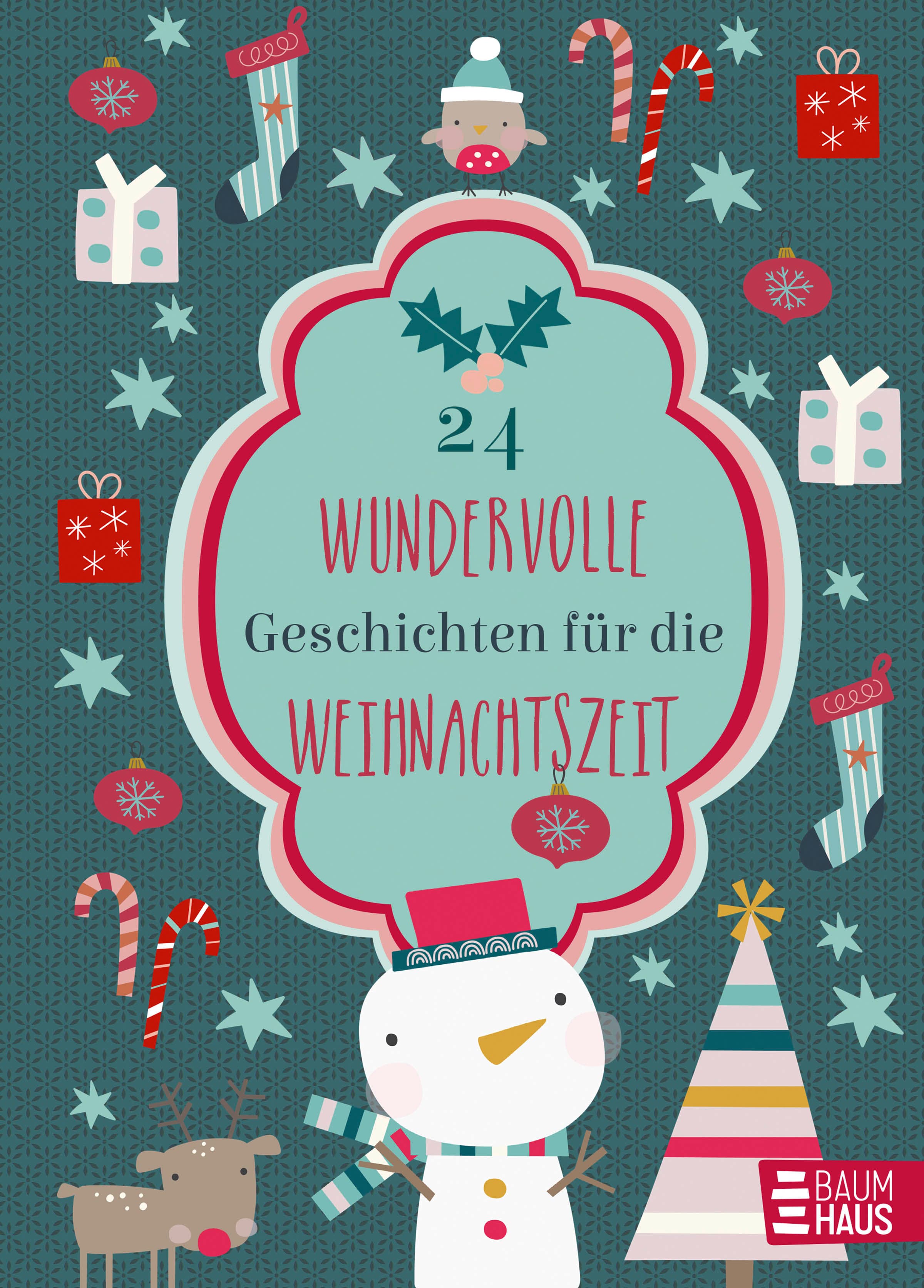 24 wundervolle Geschichten für die Weihnachtszeit