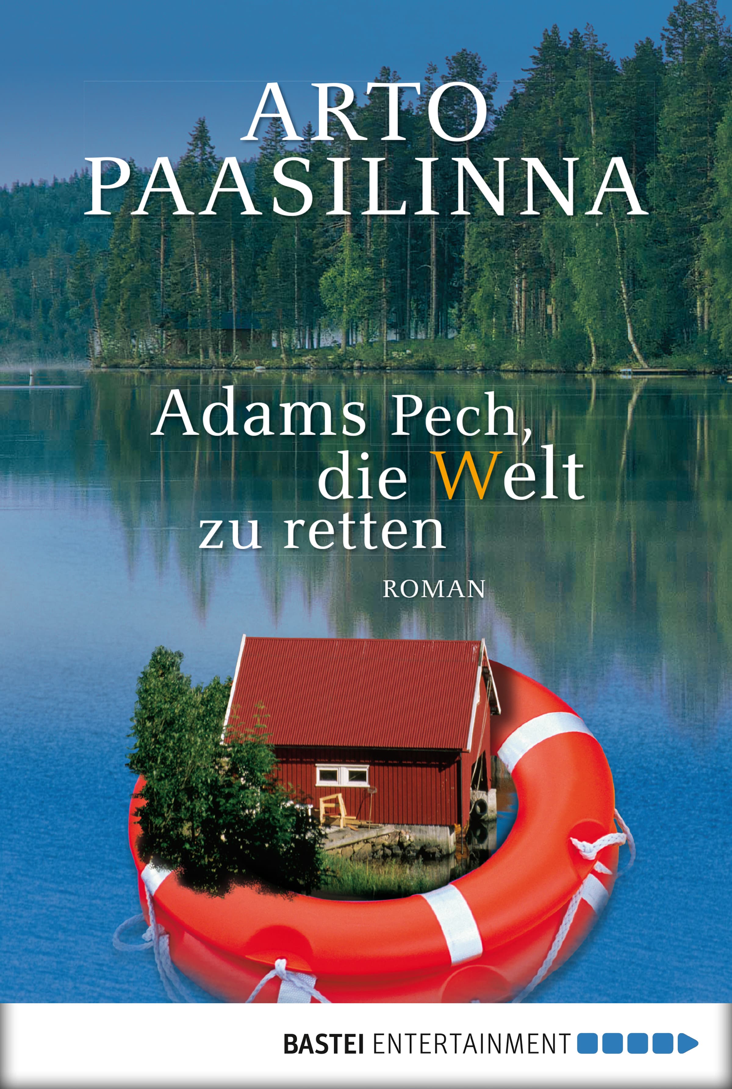 Produktbild: Adams Pech, die Welt zu retten (9783838748078 )